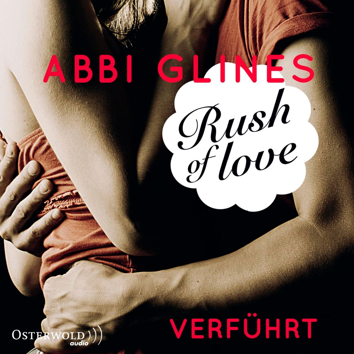 Rush of Love - Verführt