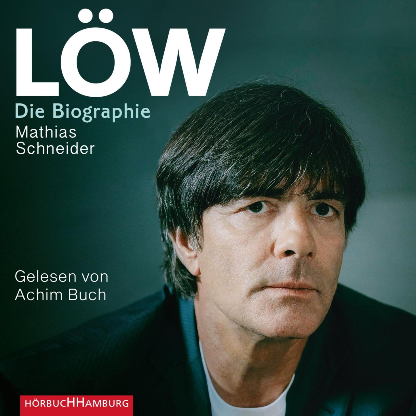 LÃ¶w: Die Biographie