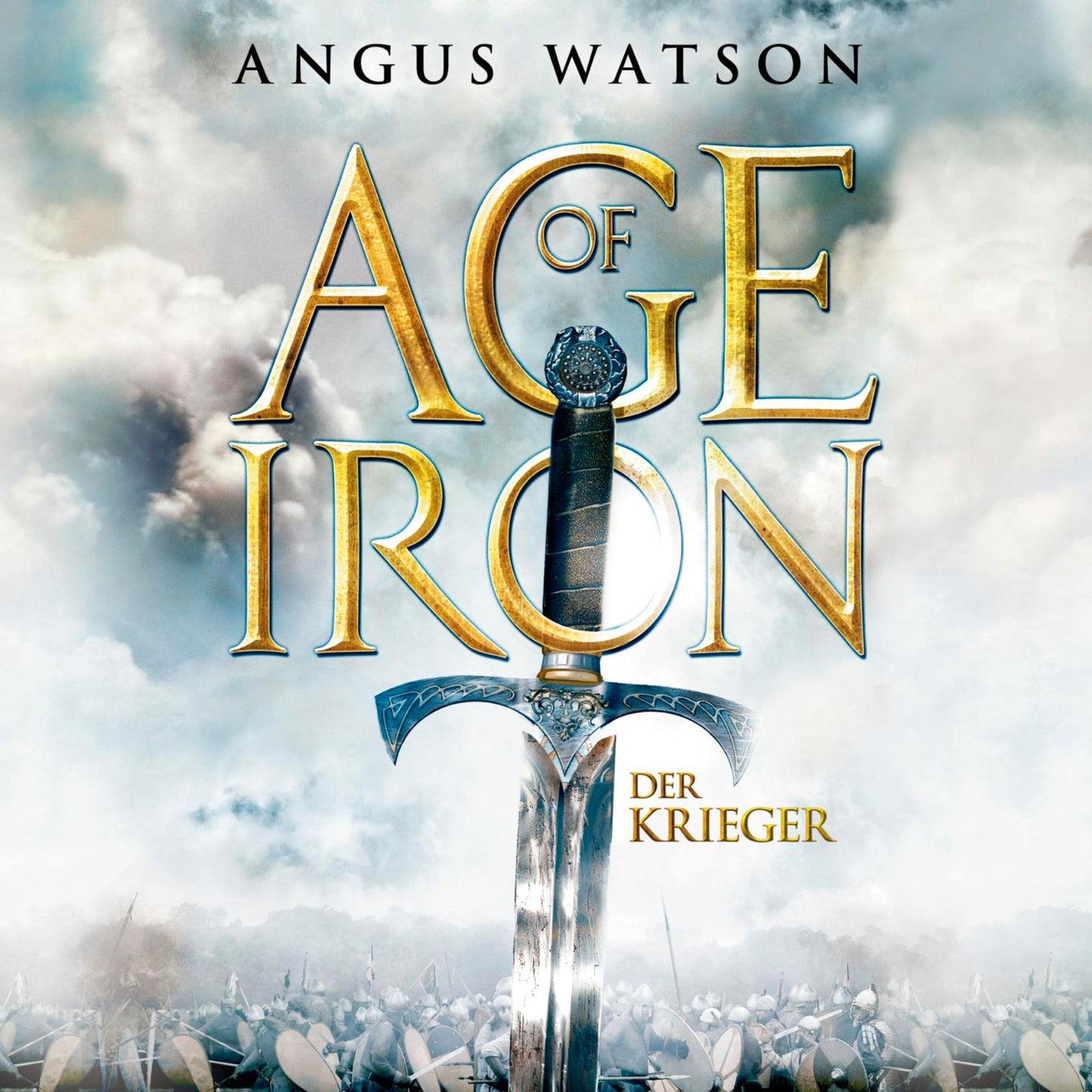 Age of Iron: Der Krieger