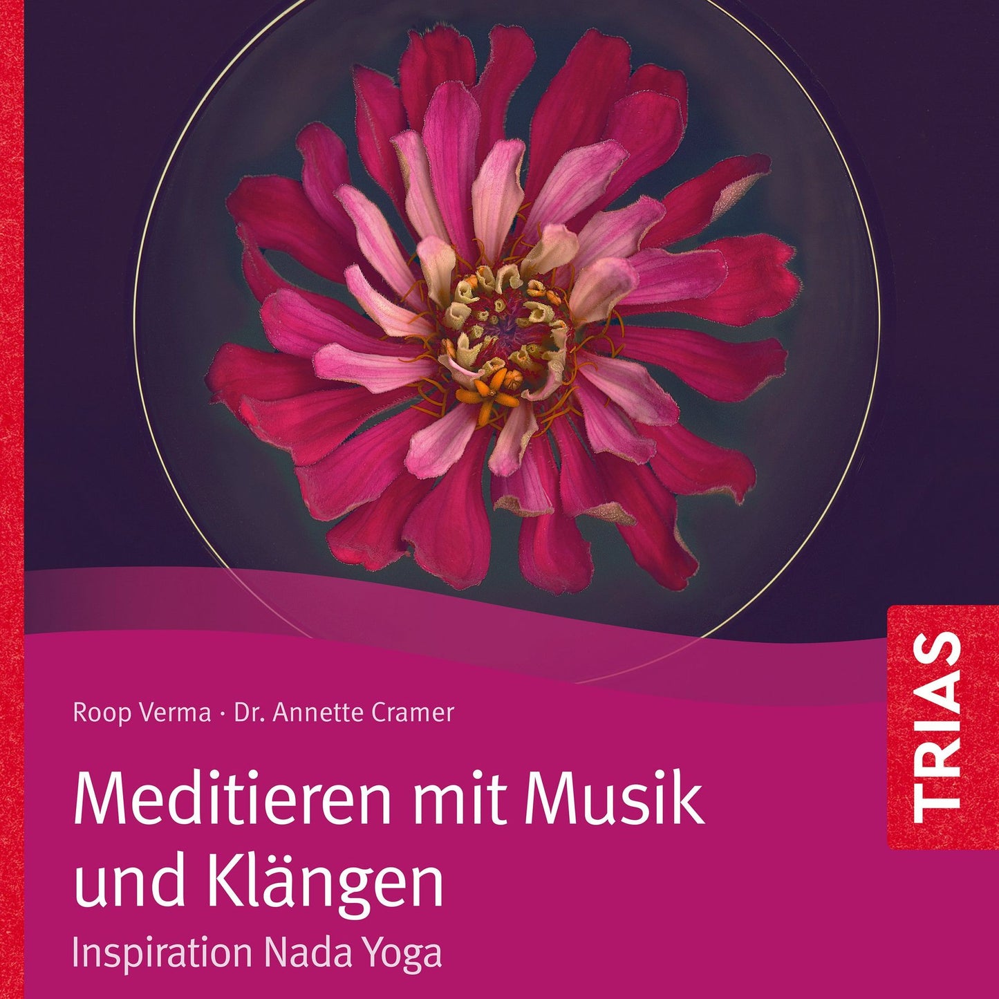 Meditieren mit Musik und KlÃ¤ngen: Inspiration Nada Yoga