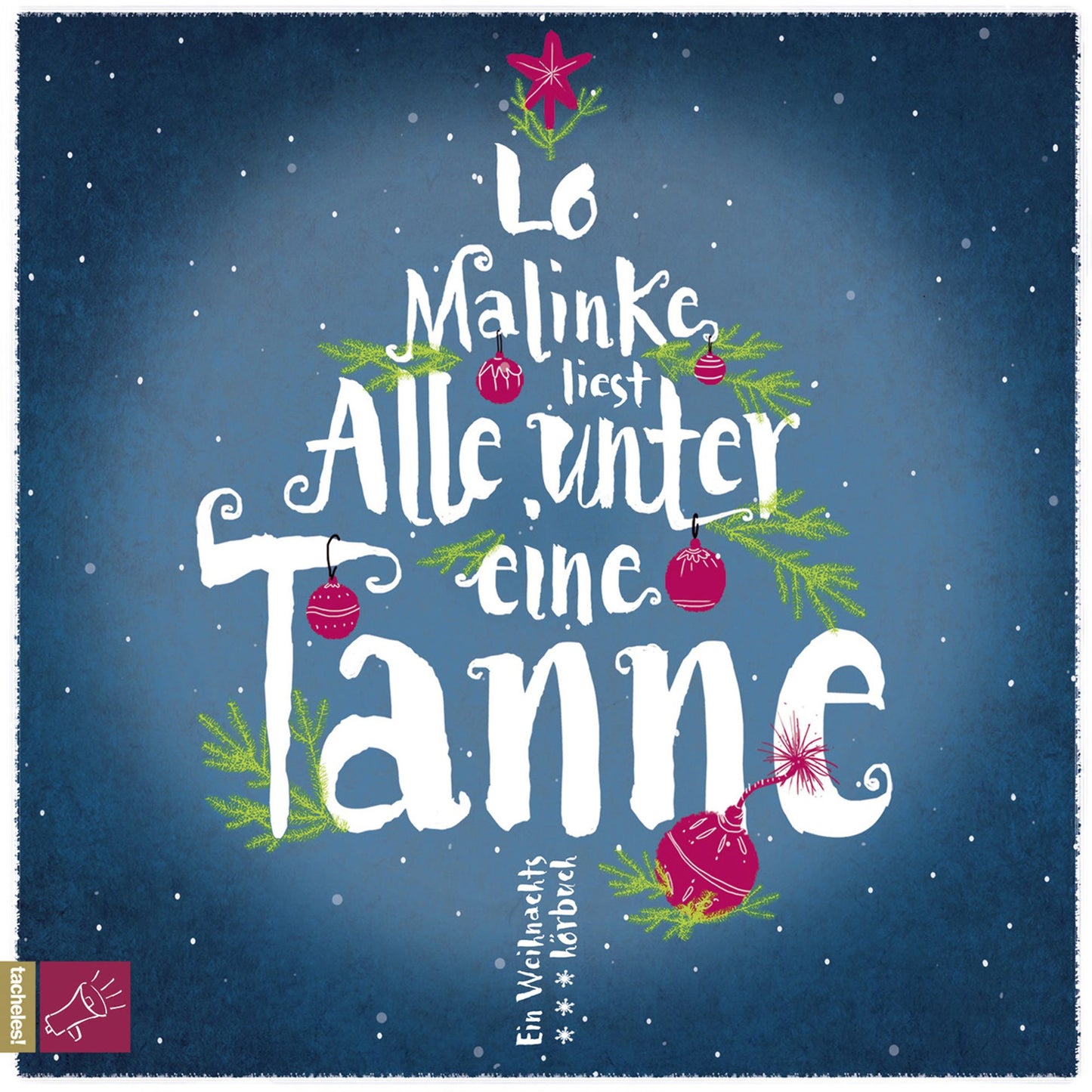 Alle unter eine Tanne (ungekÃ¼rzt)