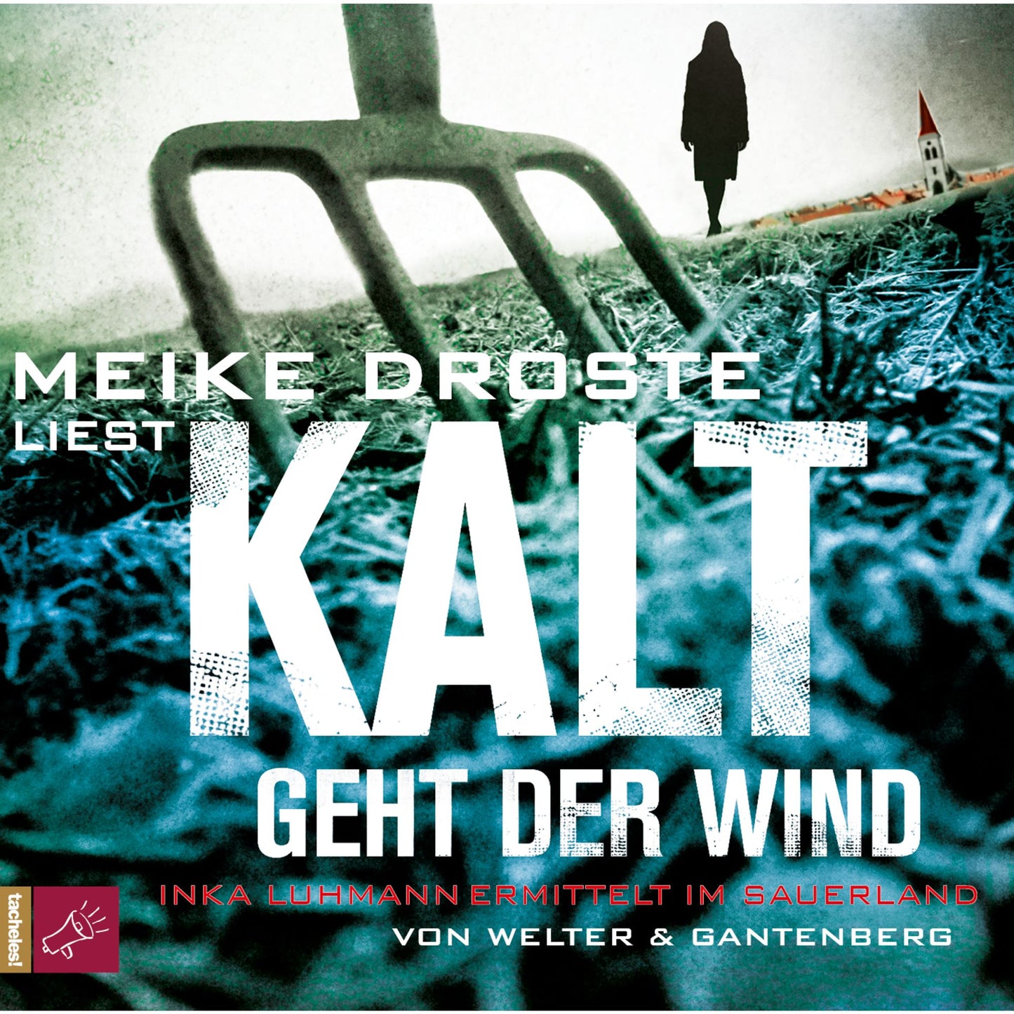 Kalt geht der Wind - Inka Luhmann ermittelt im Sauerland (gekÃ¼rzt)