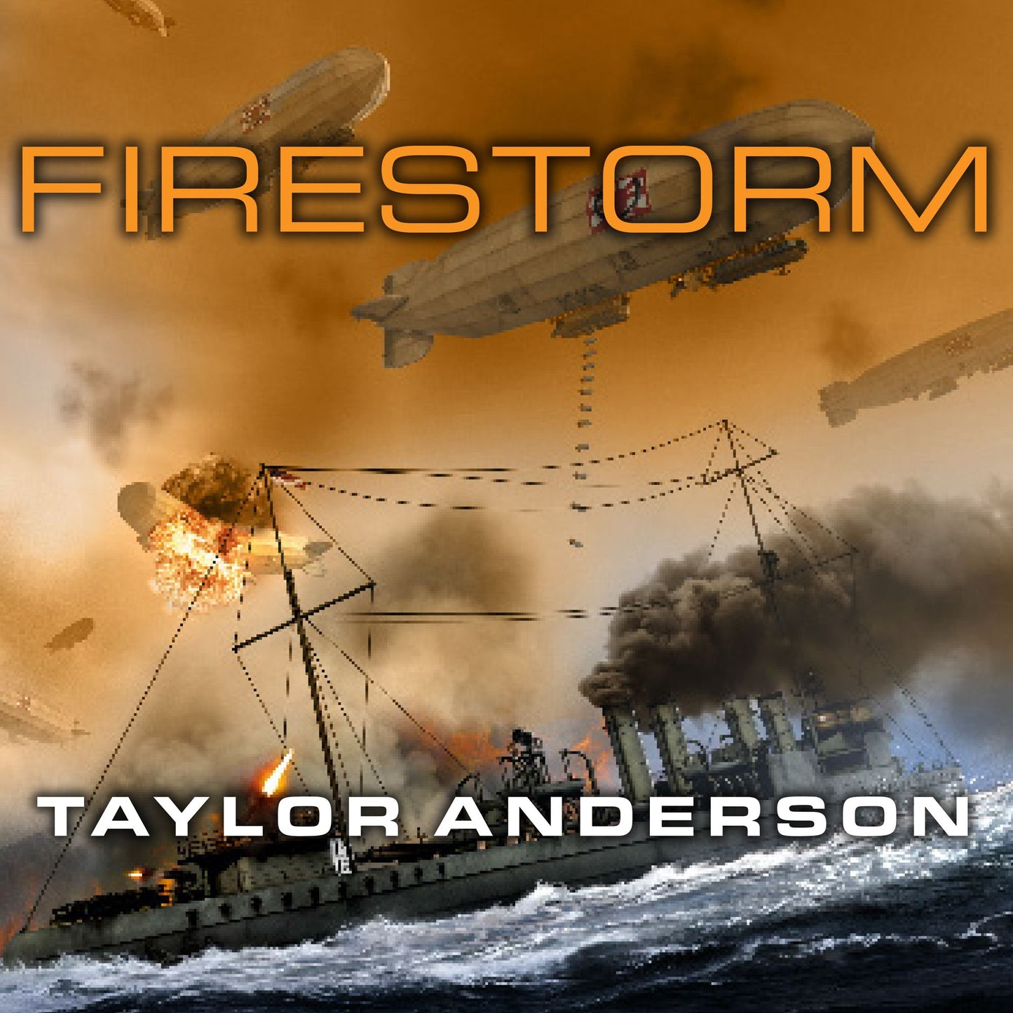 Firestorm: Destroyermen, Book 6