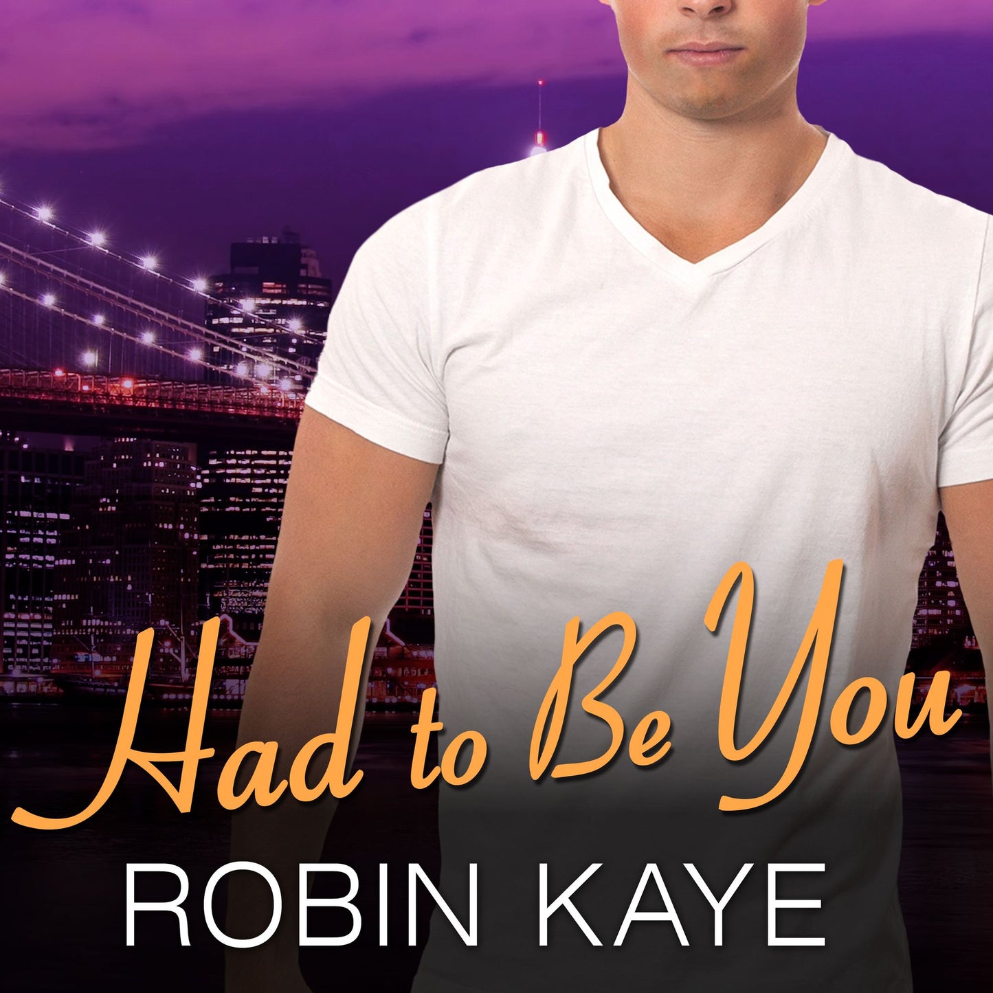 Had to Be You