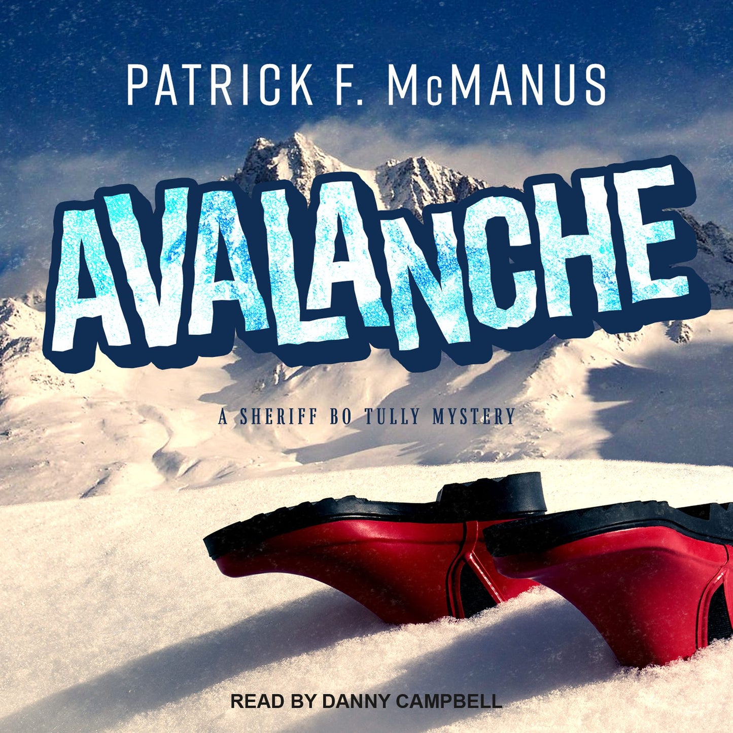 Avalanche: A Sheriff Bo Tully Mystery