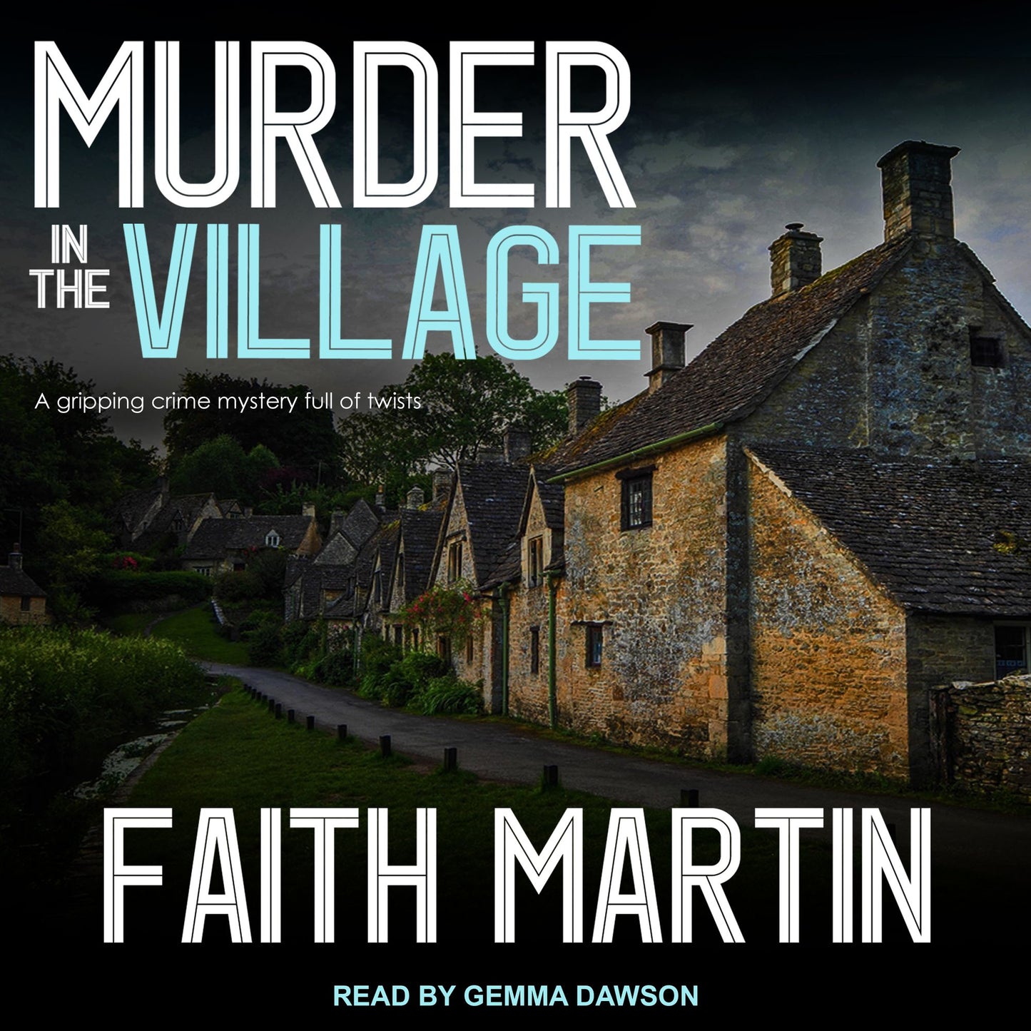 Murder in the Village: DI Hillary Greene, Book 4