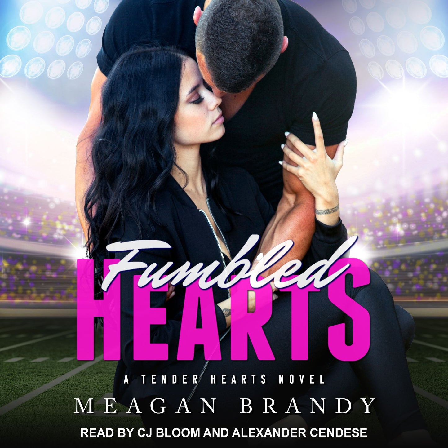 Fumbled Hearts: A Tender Hearts Novel