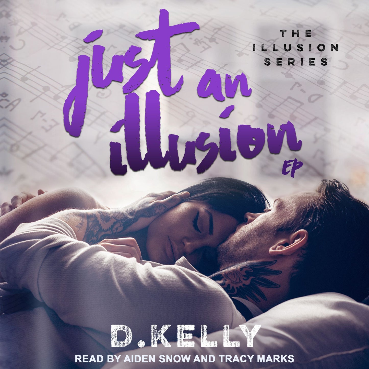 Just an Illusion, EP: The Illusion, Book 3