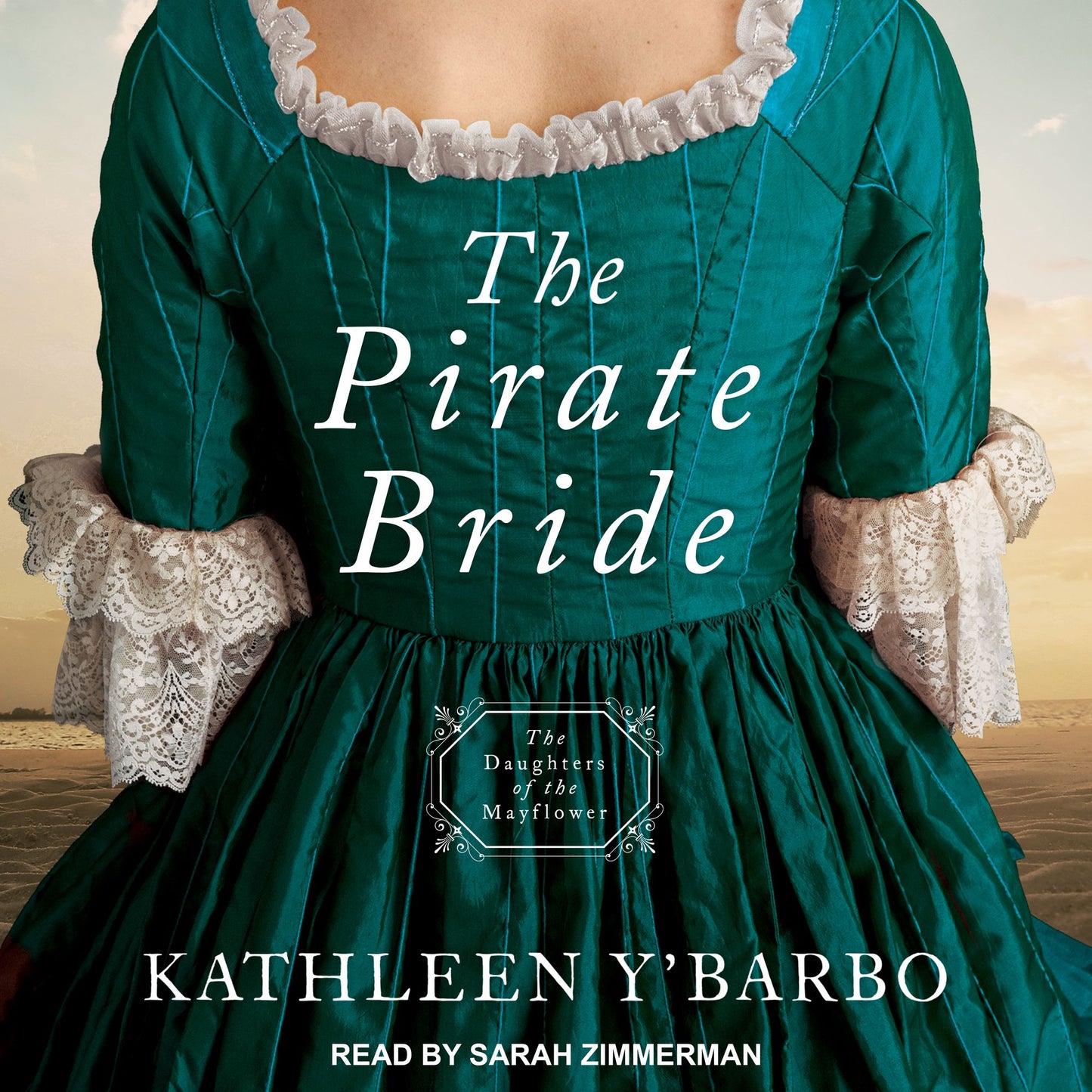 The Pirate Bride: The Daughters of the Mayflower, Book 2