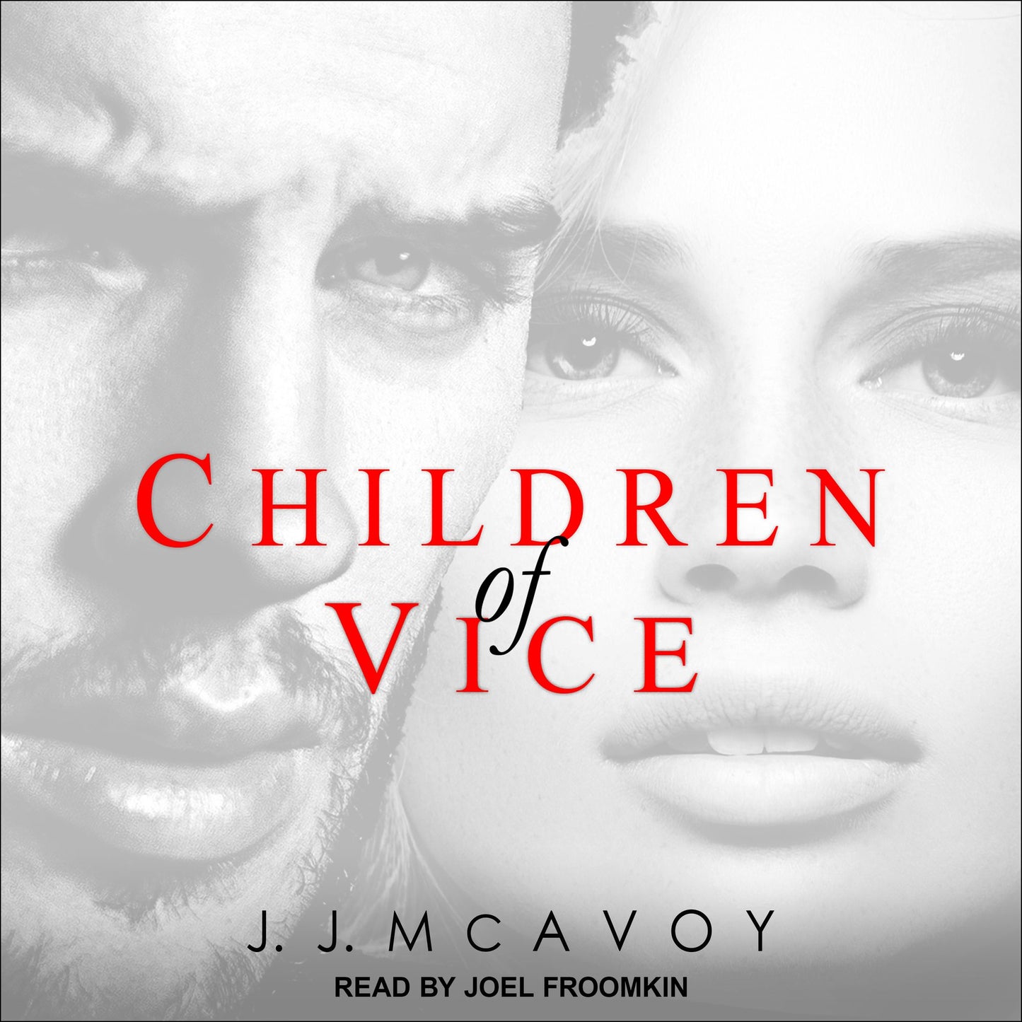Children of Vice: Children of Vice, Book 1