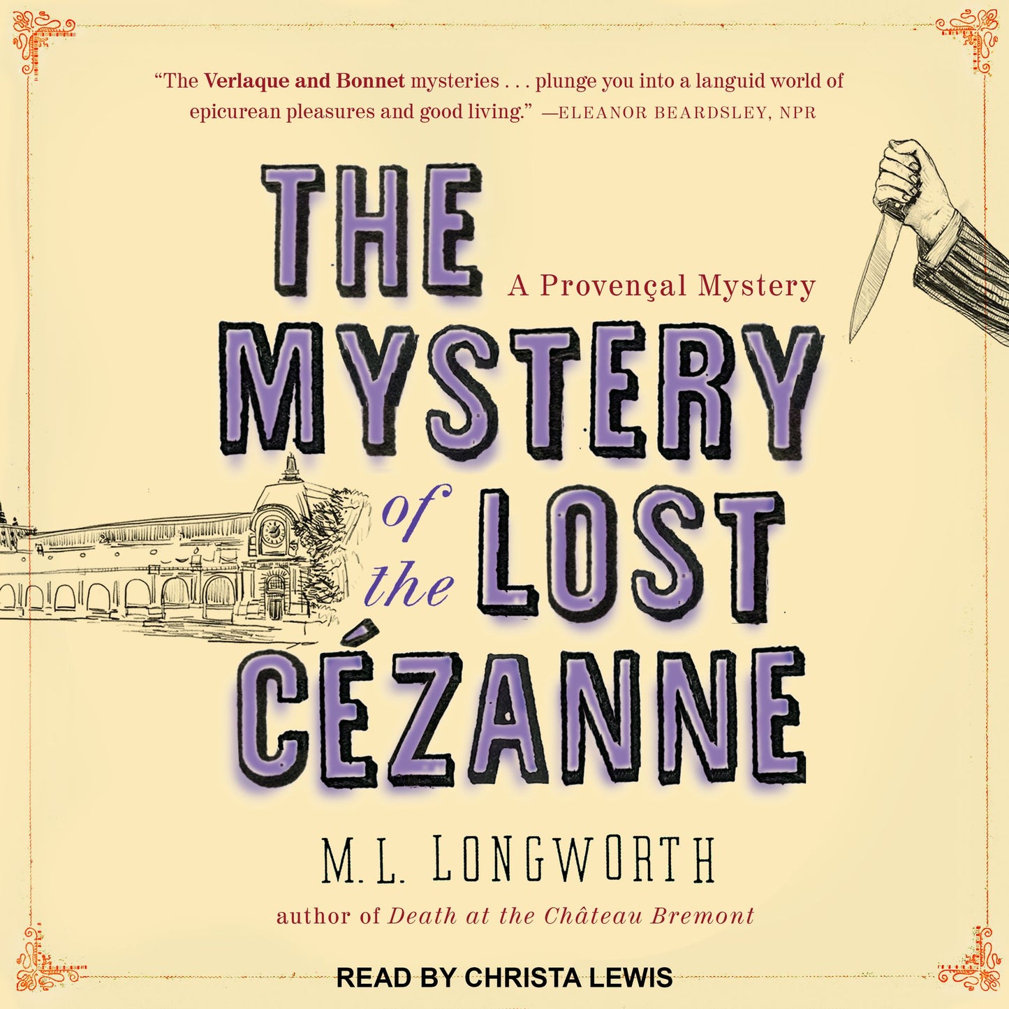 The Mystery of the Lost Cezanne: A Provençal Mystery