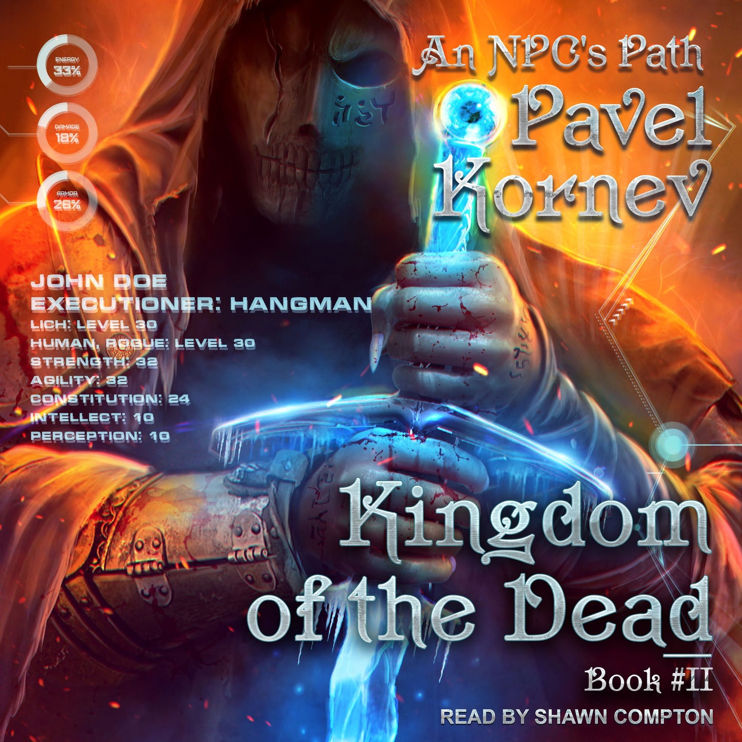 Kingdom of the Dead: An NPC¿s Path, Book 2