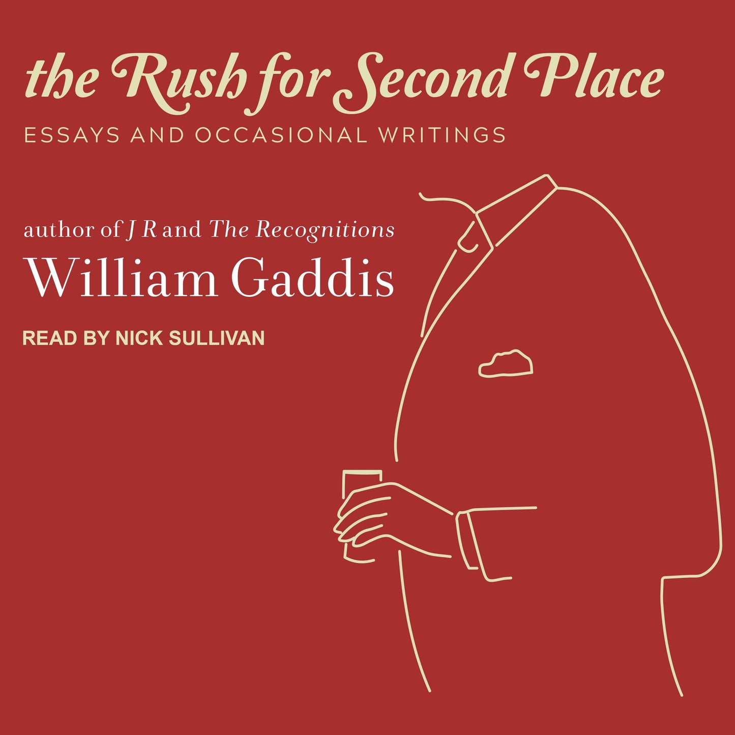 The Rush for Second Place: Essays and Occasional Writings