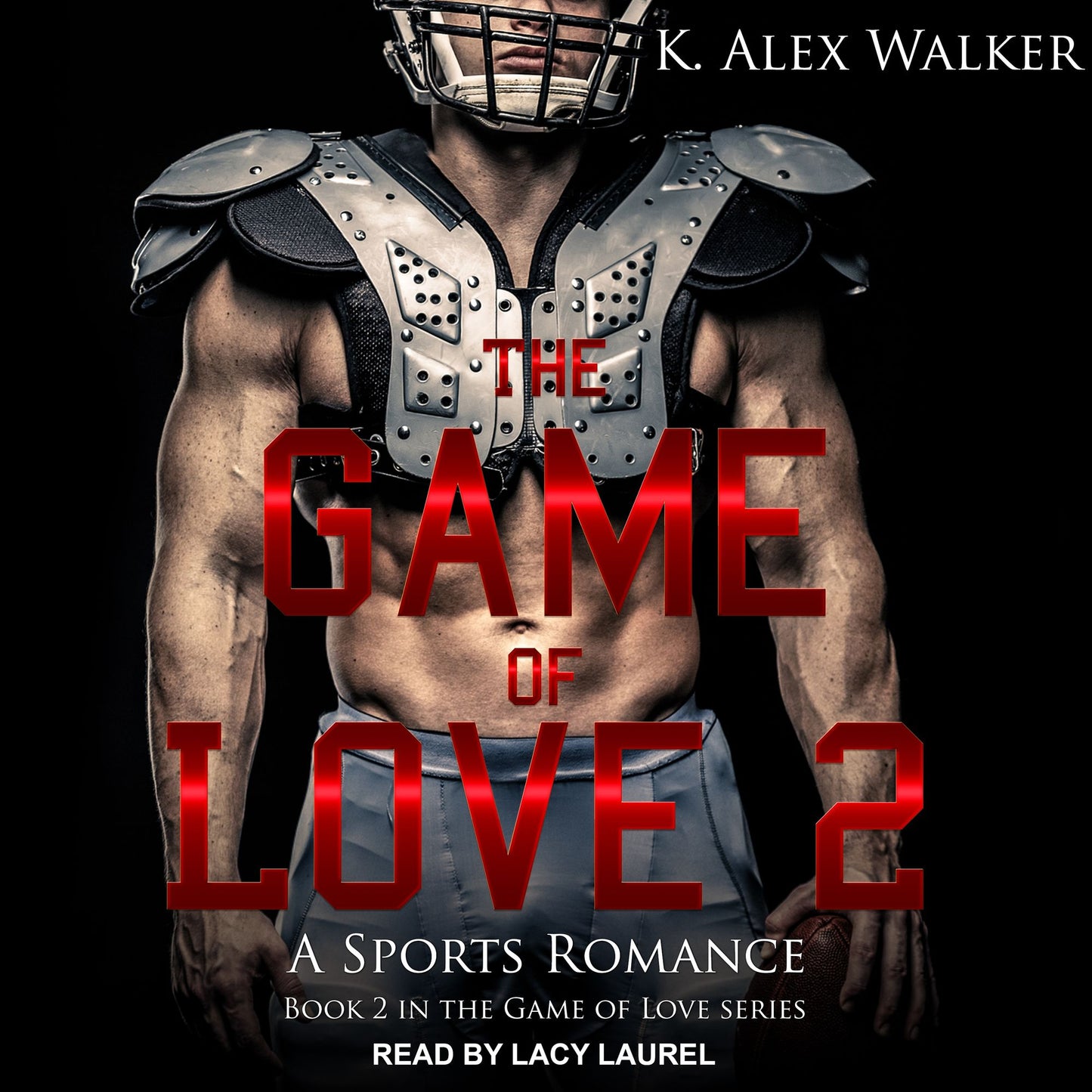 The Game of Love II: A Sports Romance