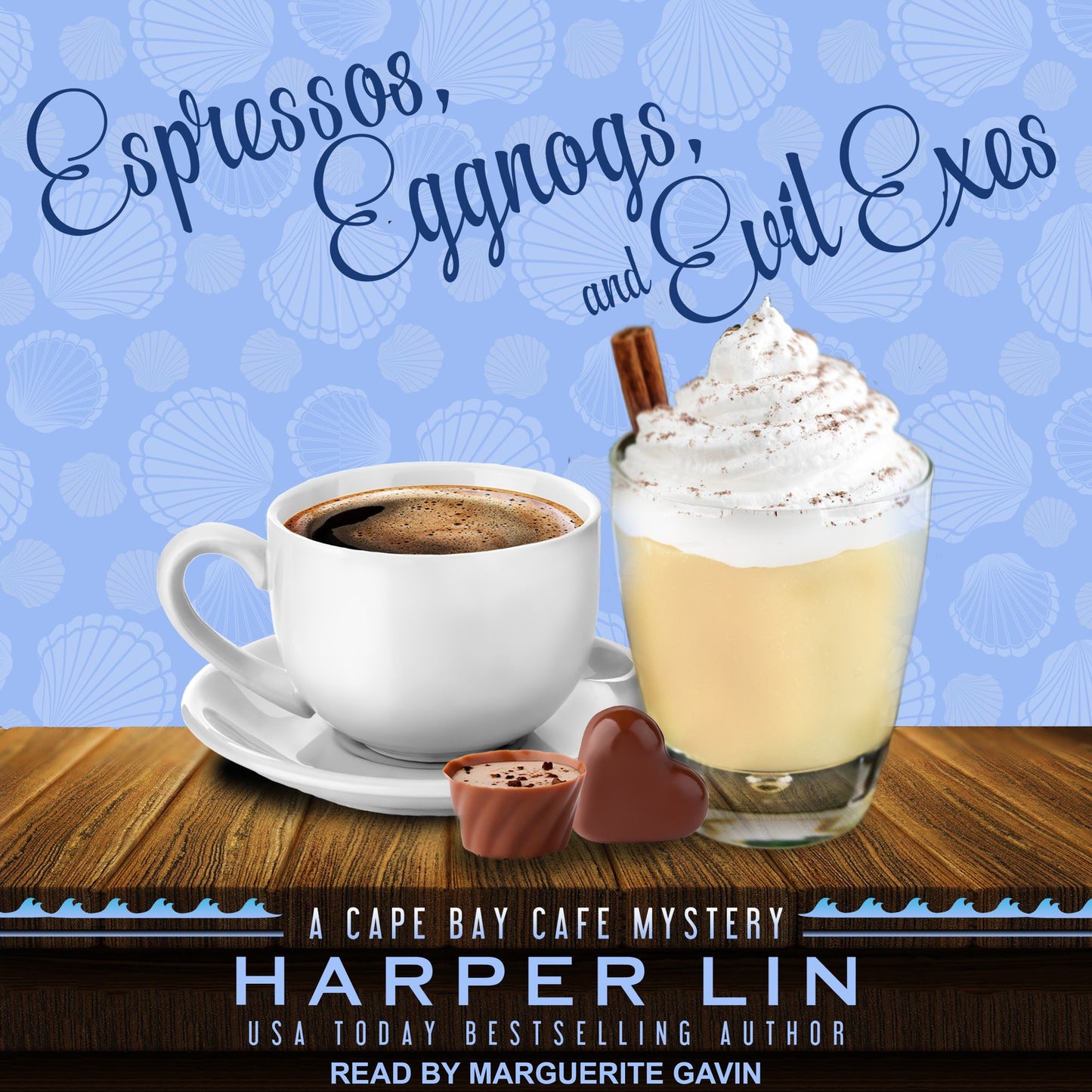 Espressos, Eggnogs, and Evil Exes: A Cape Bay Cafe Mystery