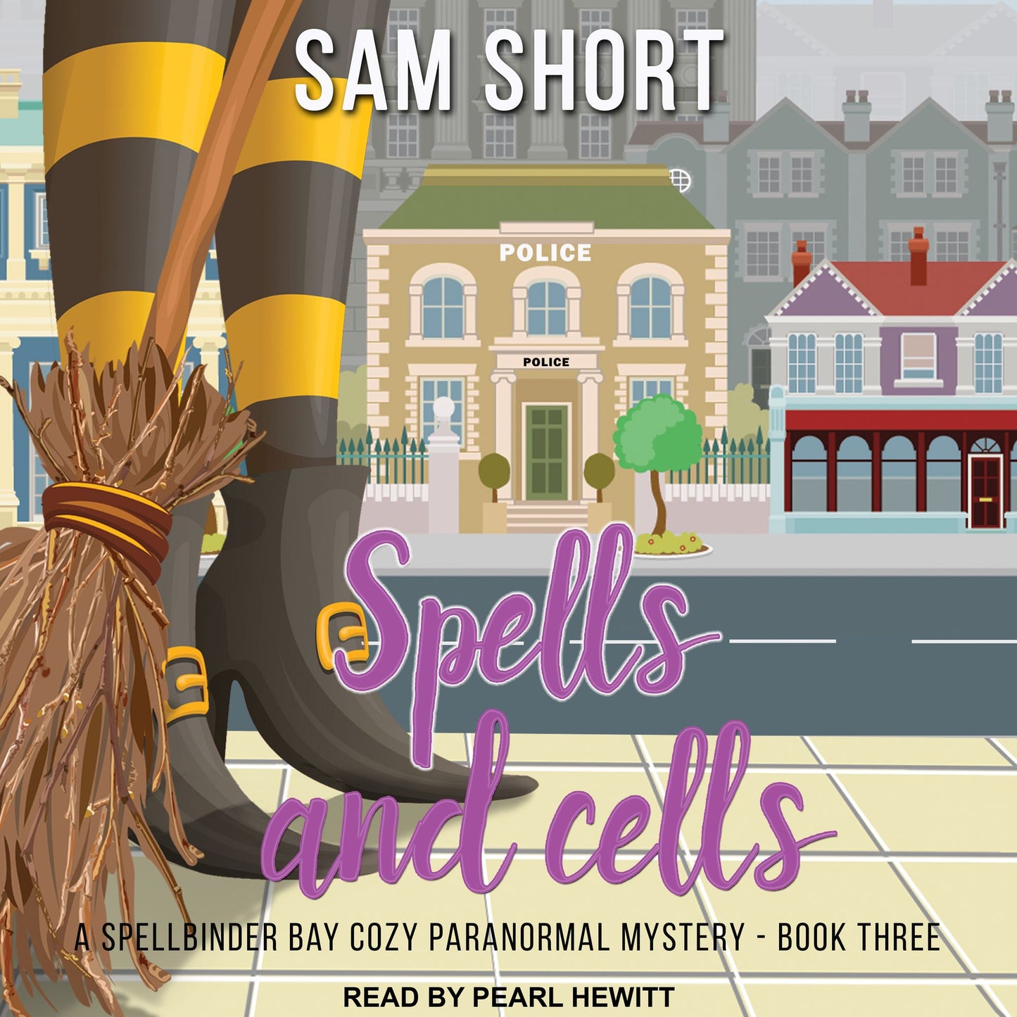 Spells and Cells: A Spellbinder Bay Cozy Paranormal Mystery