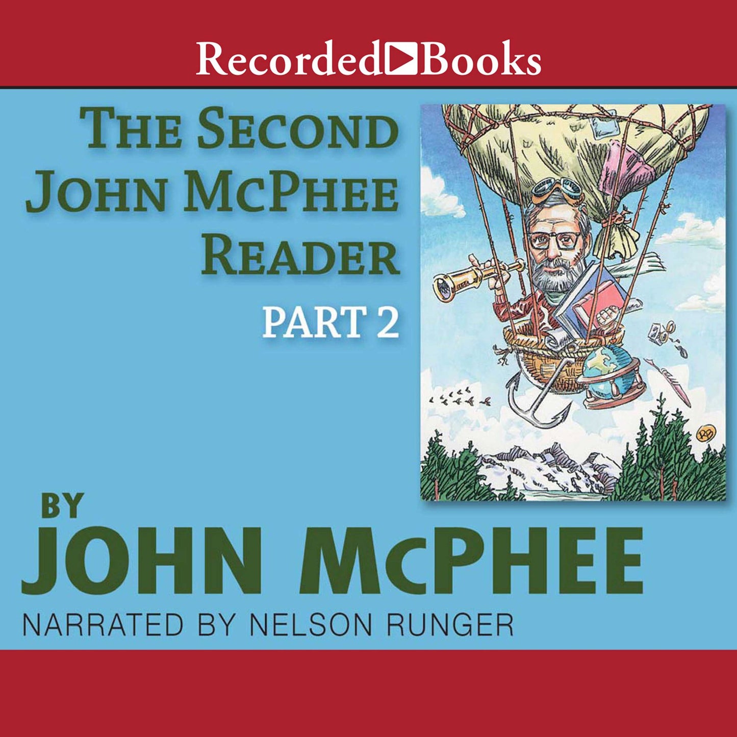 Second John McPhee Reader, The (Part 2): Part Two