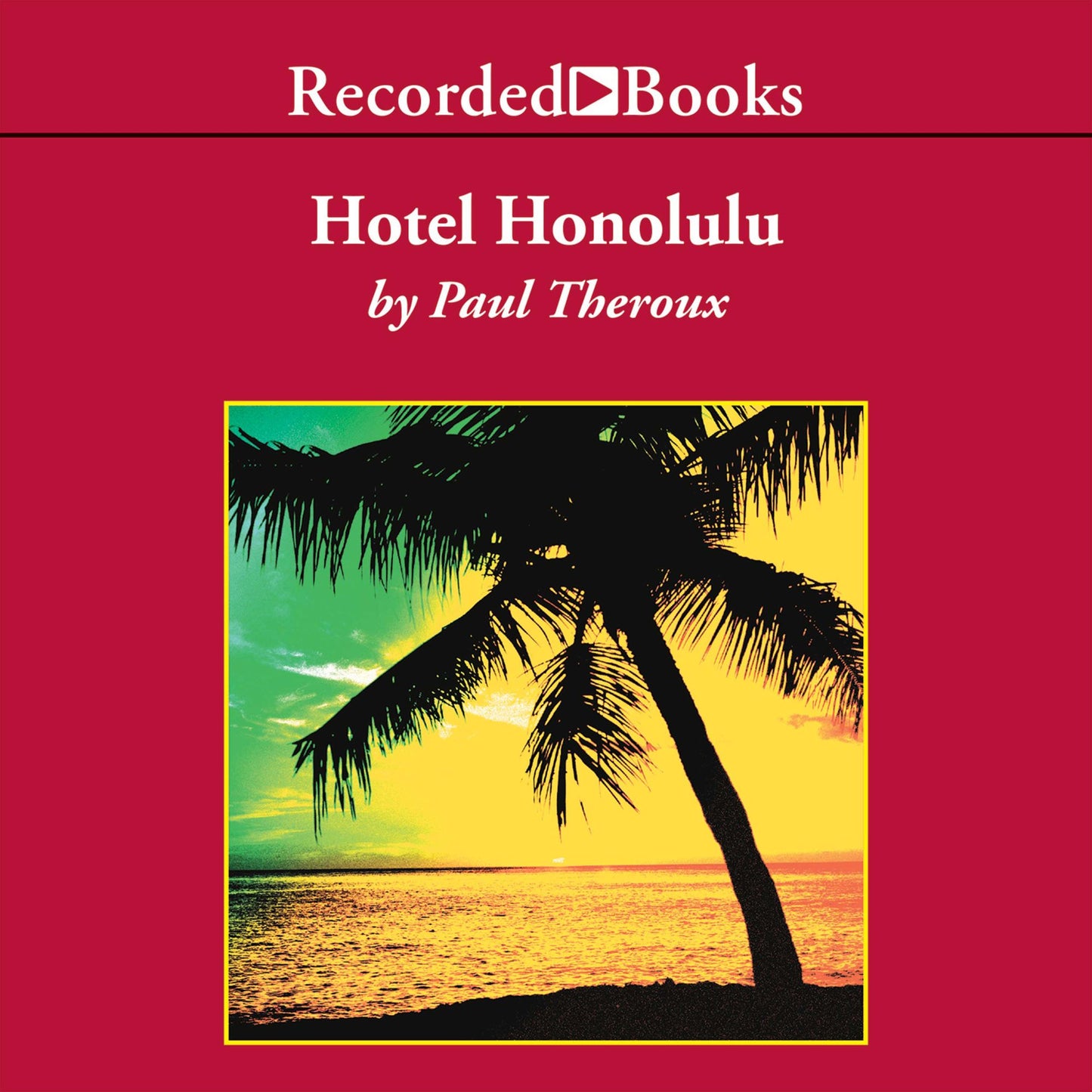 Hotel Honolulu: A Novel