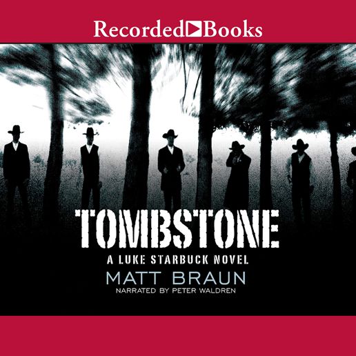 Tombstone: Luke Starbuck, Book 3