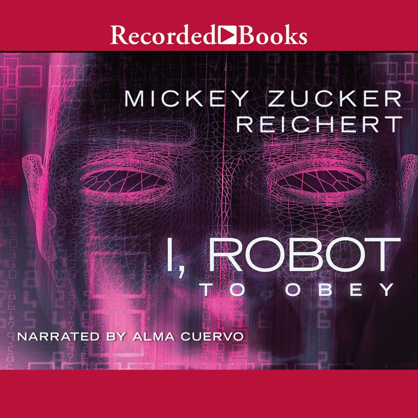 I, Robot: To Obey