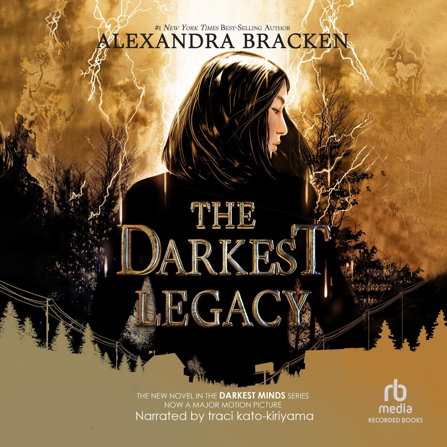 The Darkest Legacy: Darkest Minds, Book 4