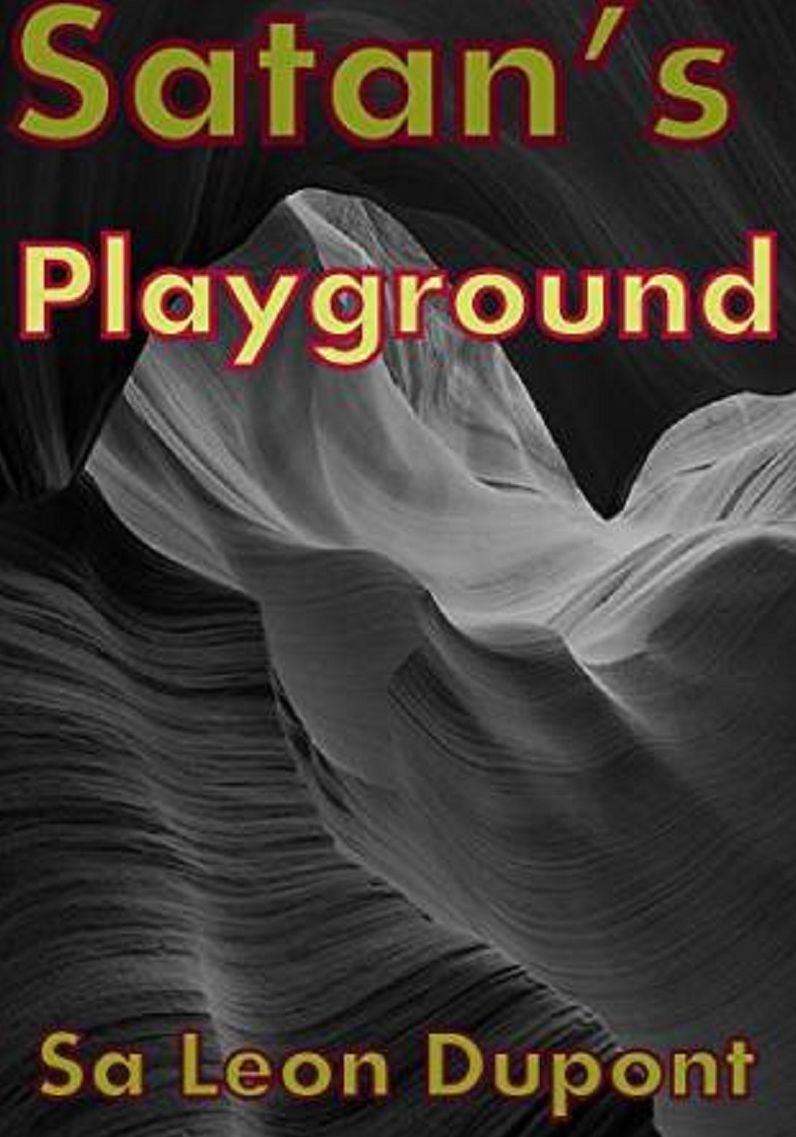 Satan's Playground