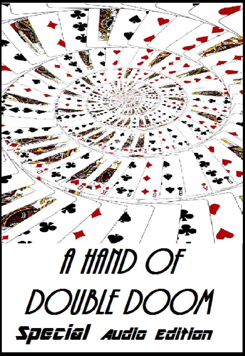Mystery: A Hand of Double Doom