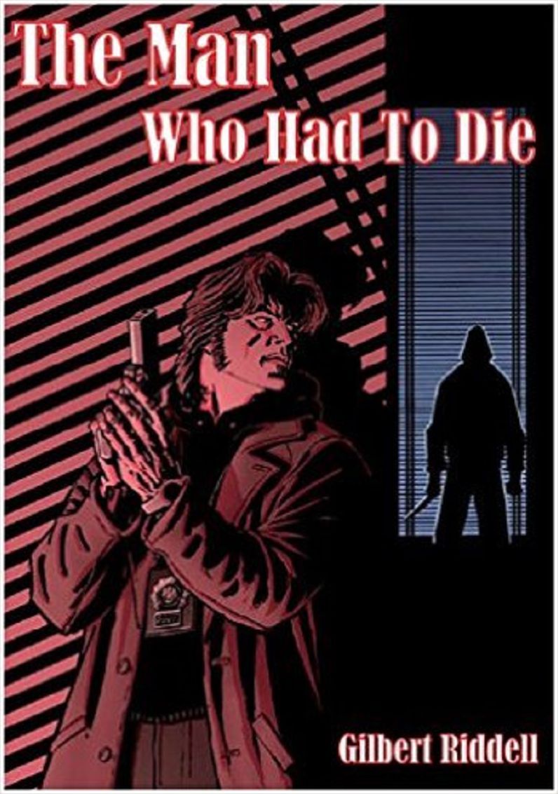 The Man Who had to Die