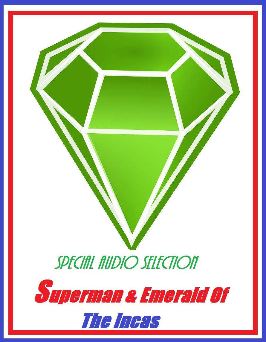 Superman & Emerald Of The Incas #24