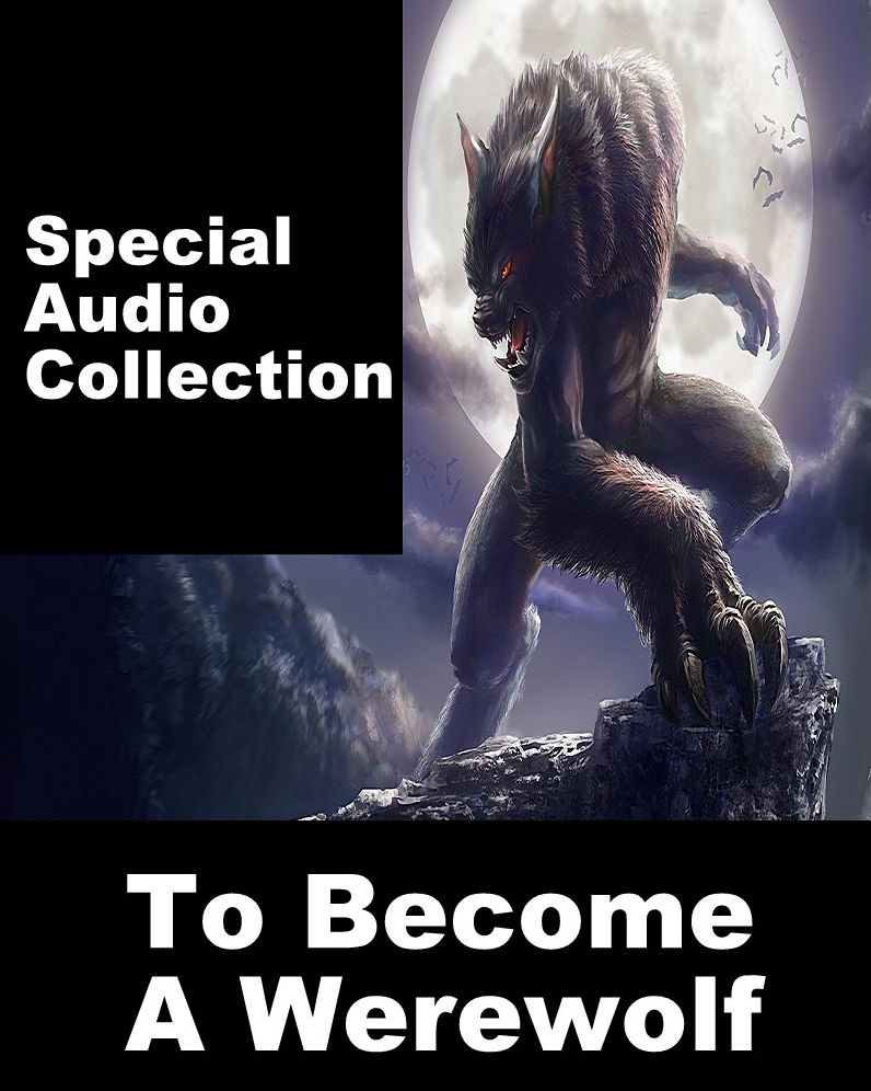 To Become A Werewolf
