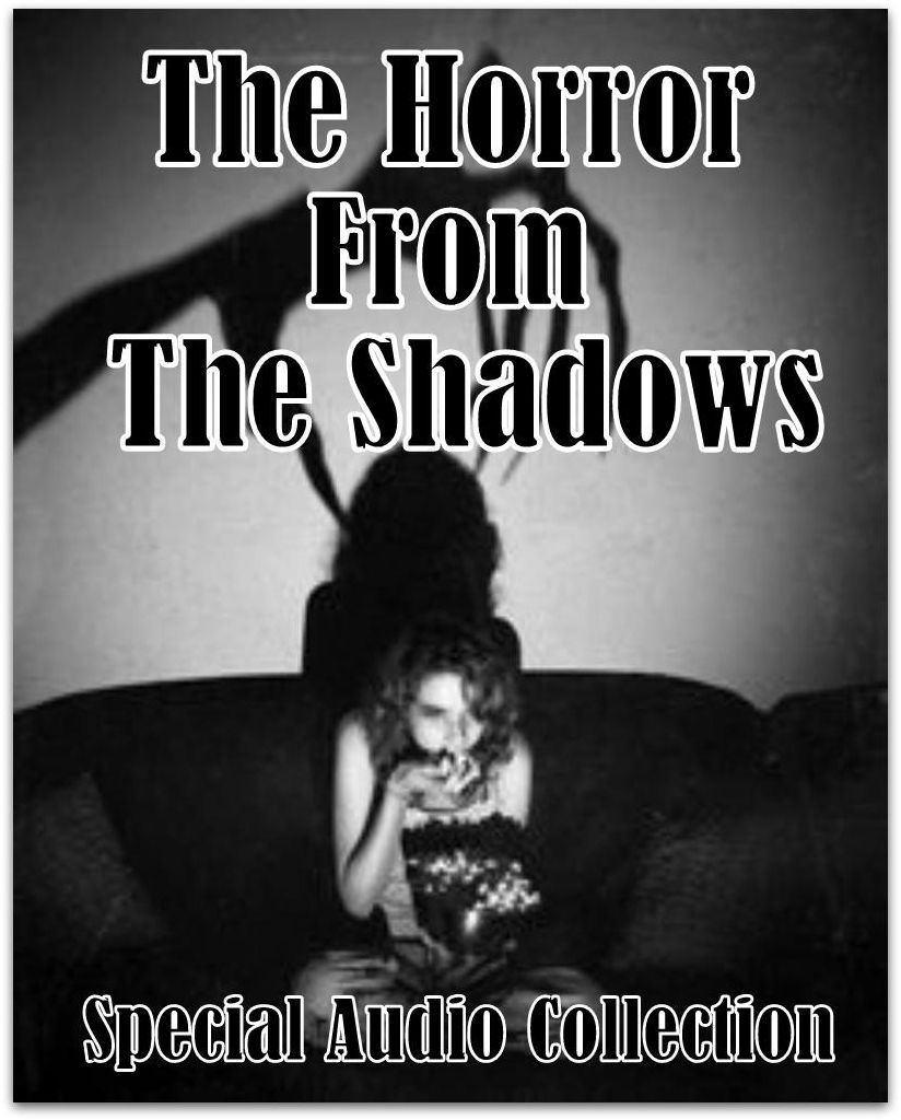 The Horror From Shadows