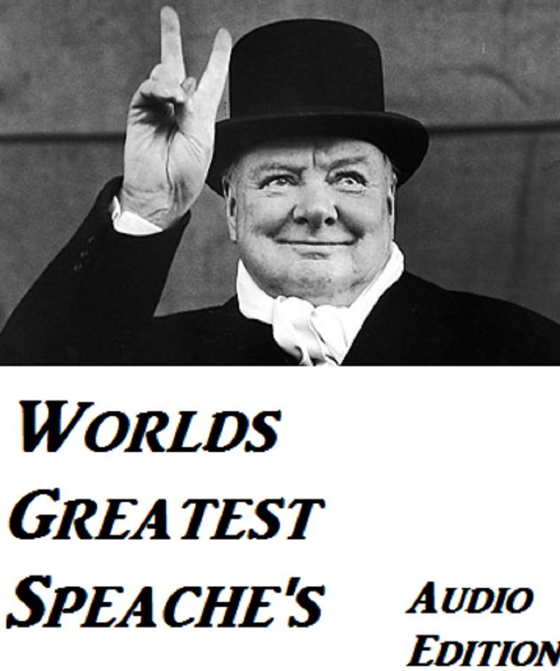 World's Greatest Speeches Winston Churchill Finest Hour