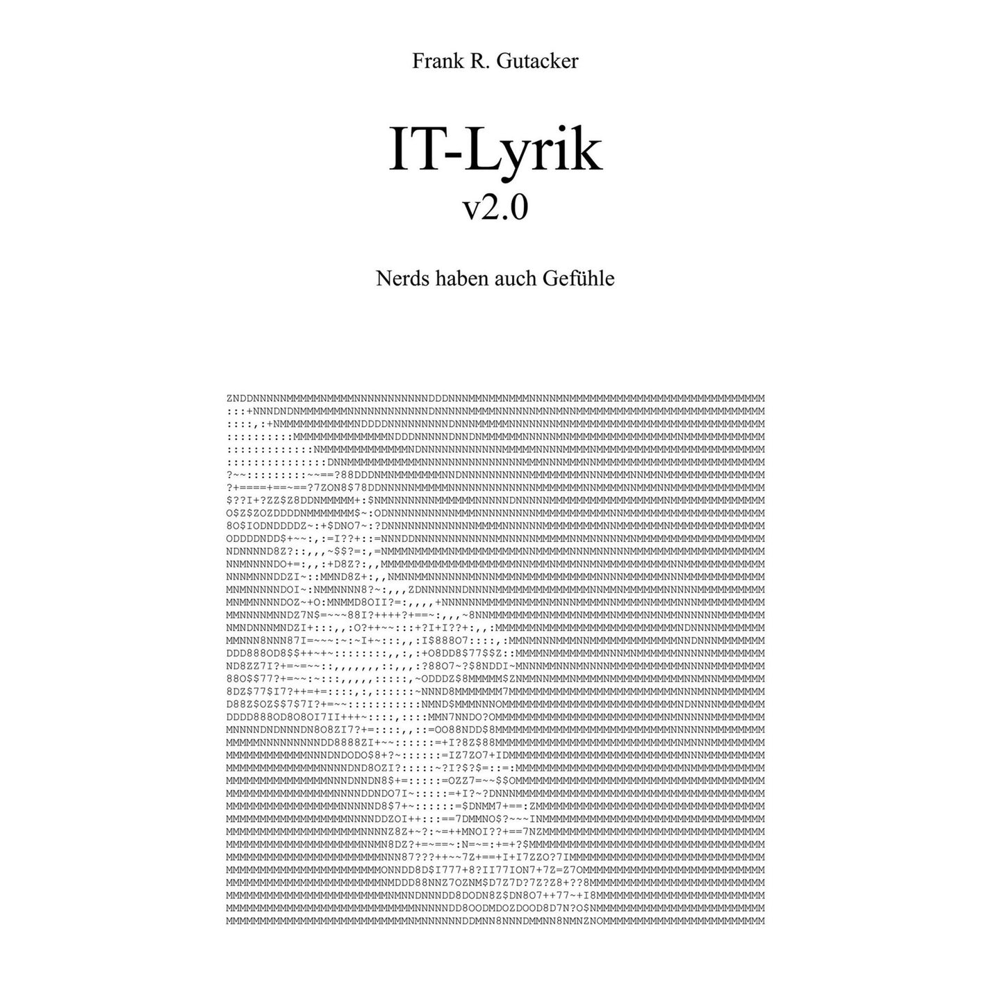 It-Lyrik v2.0: Nerds haben auch Gefühle