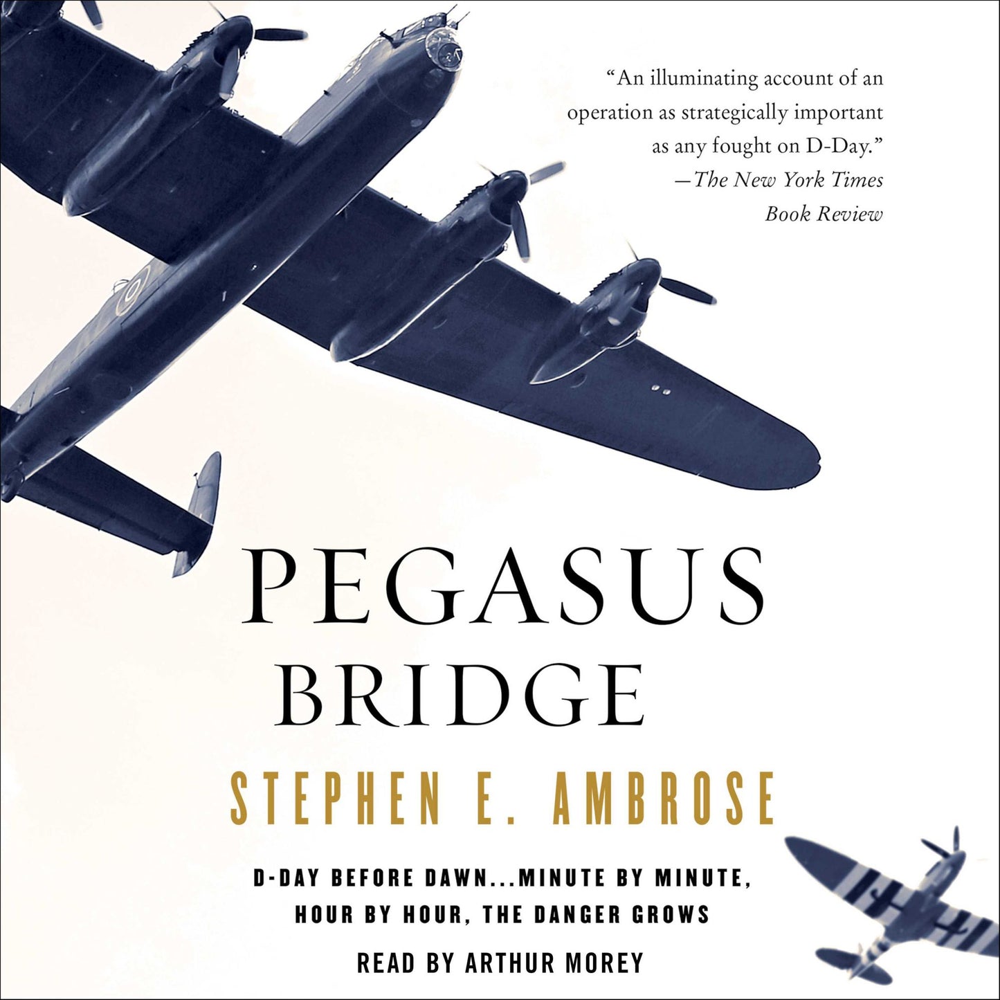 Pegasus Bridge: June 6, 1944