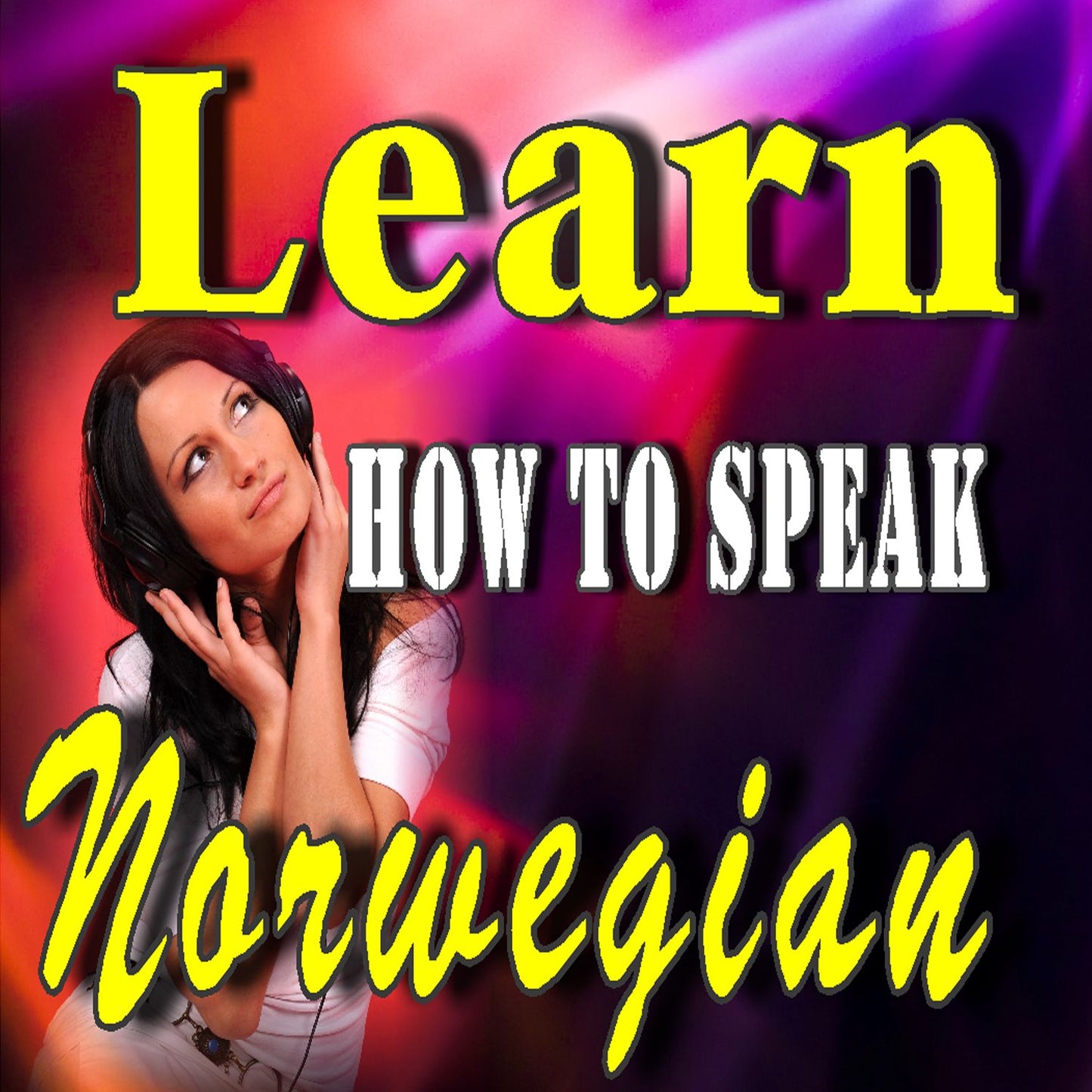 Learn How to Speak Norwegian