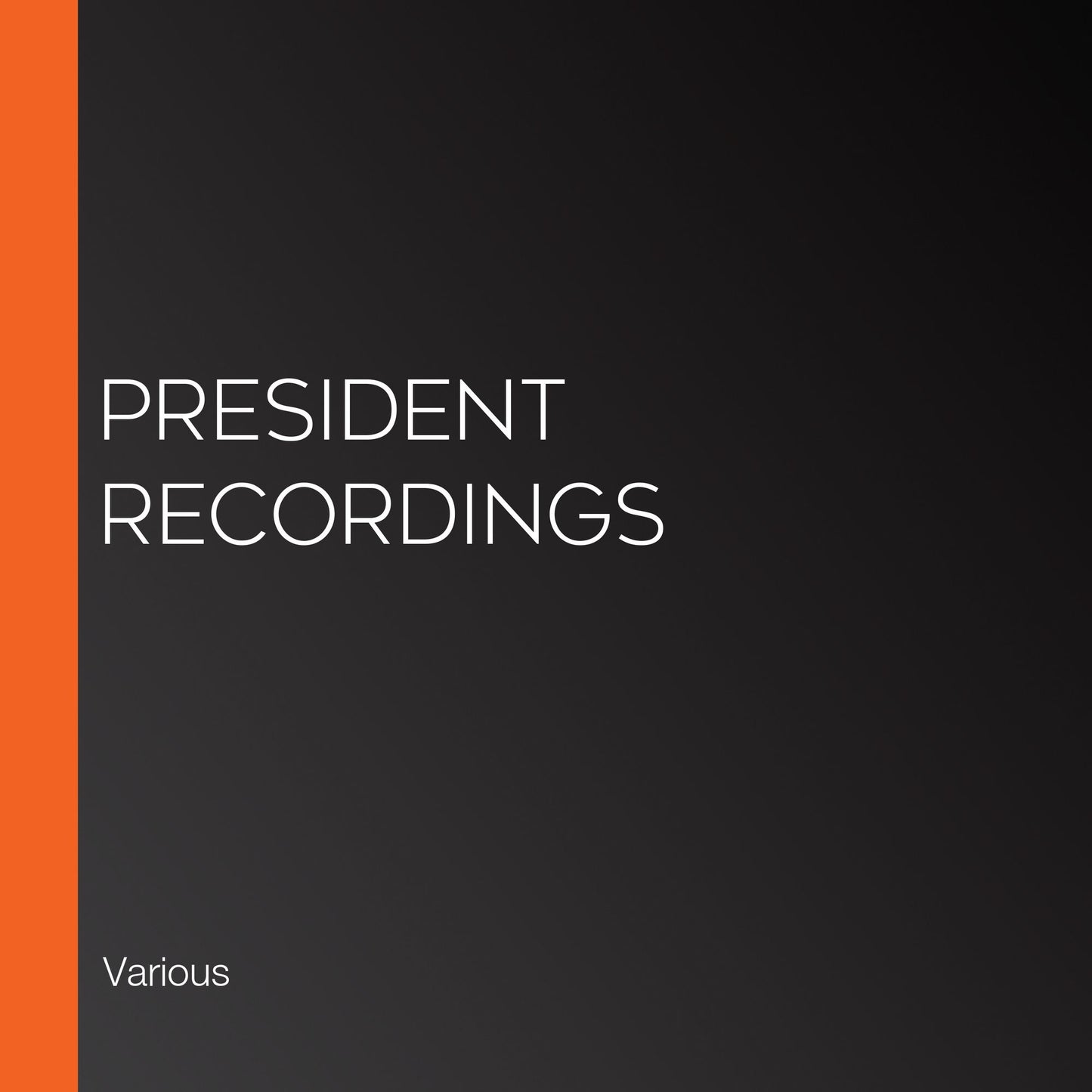 President Recordings