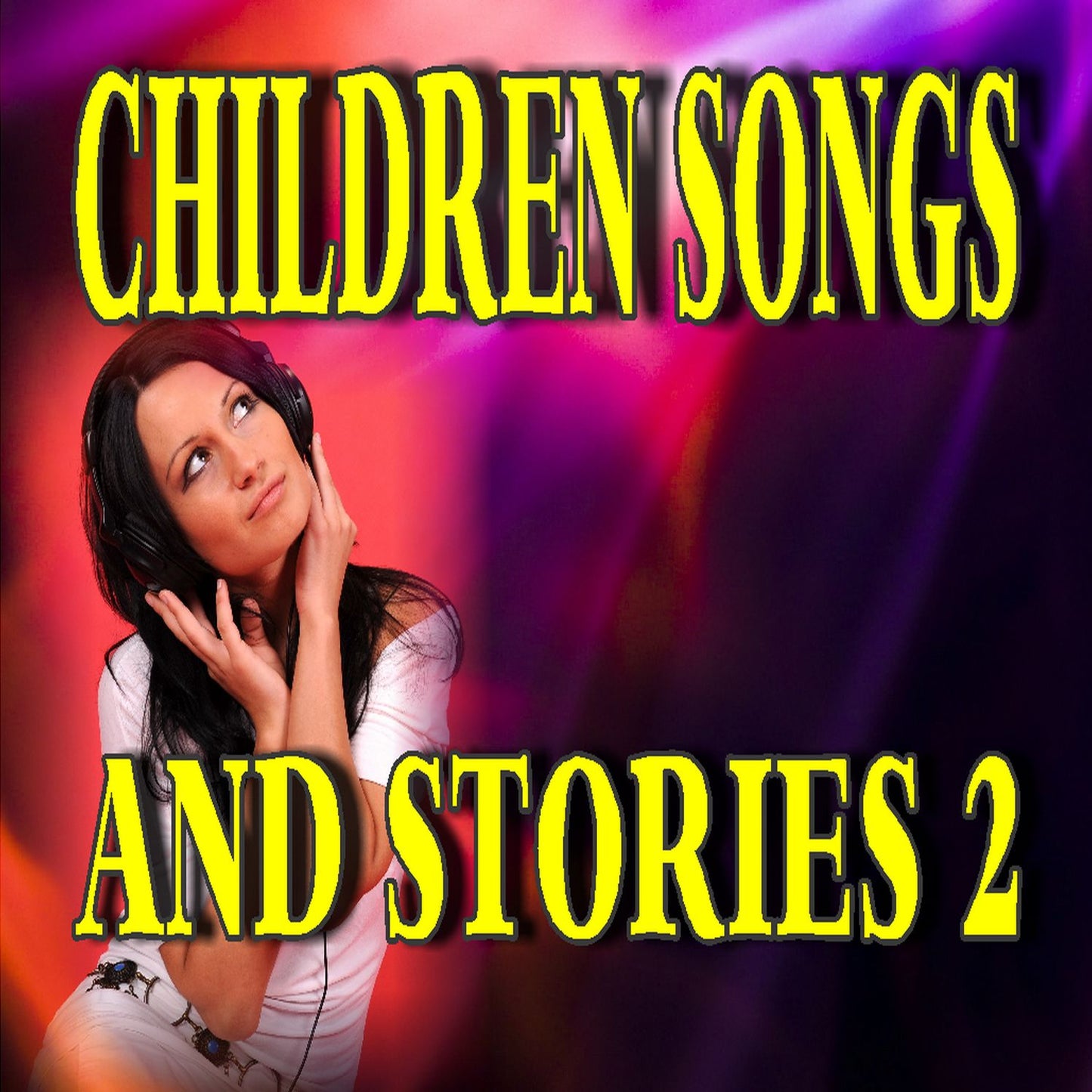Children Songs and Stories 2