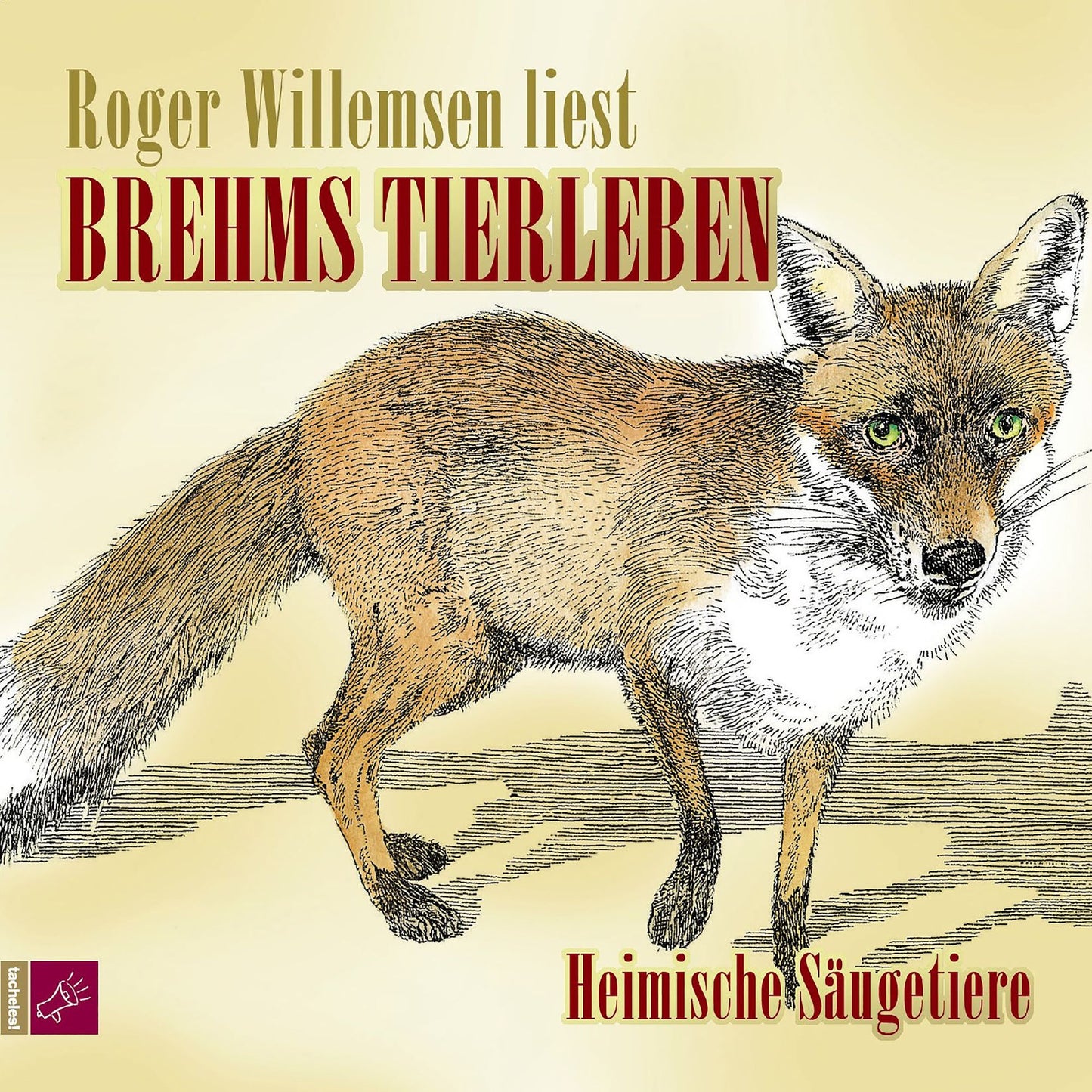 Brehms Tierleben - Heimische SÃ¤ugetiere