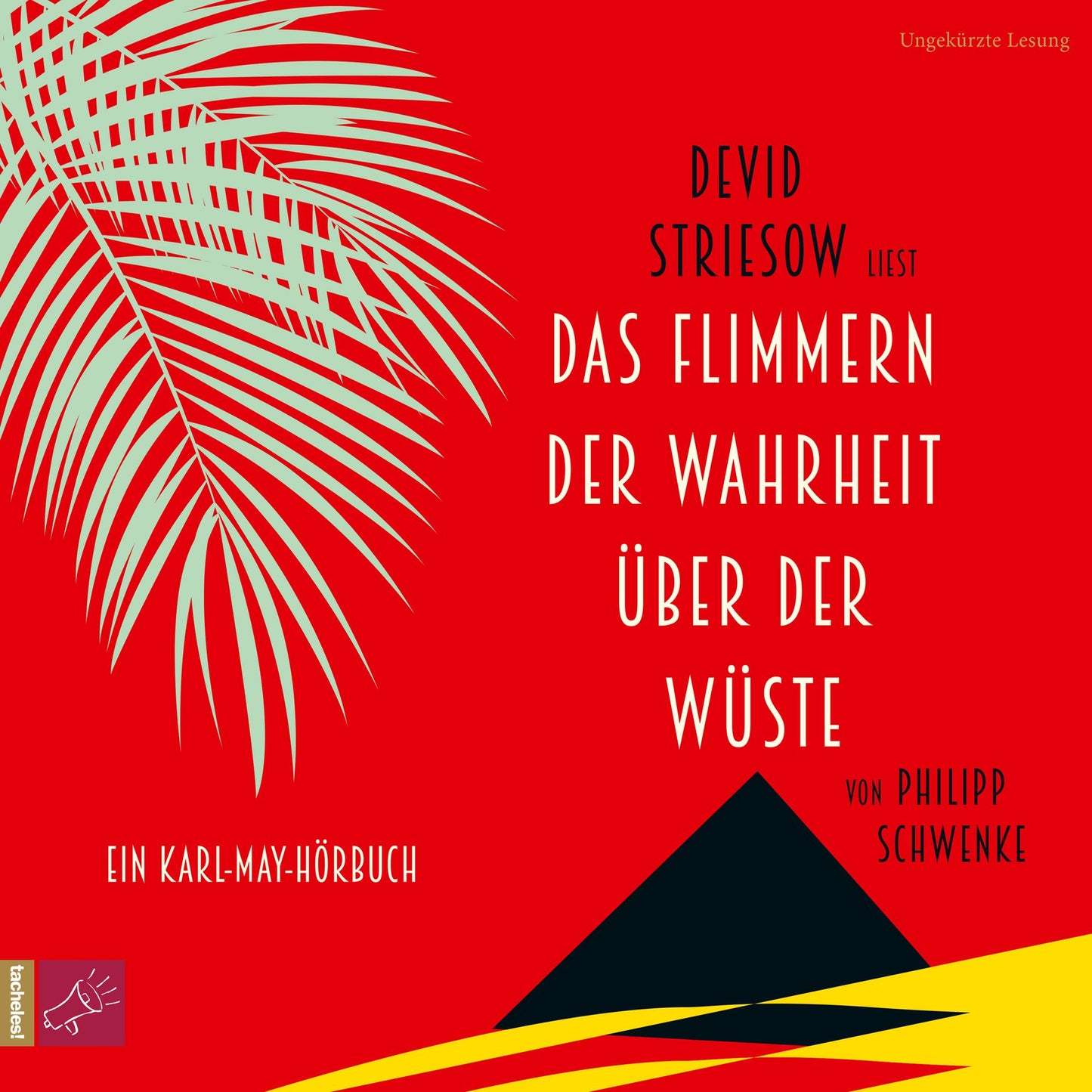 Das Flimmern der Wahrheit über der Wüste