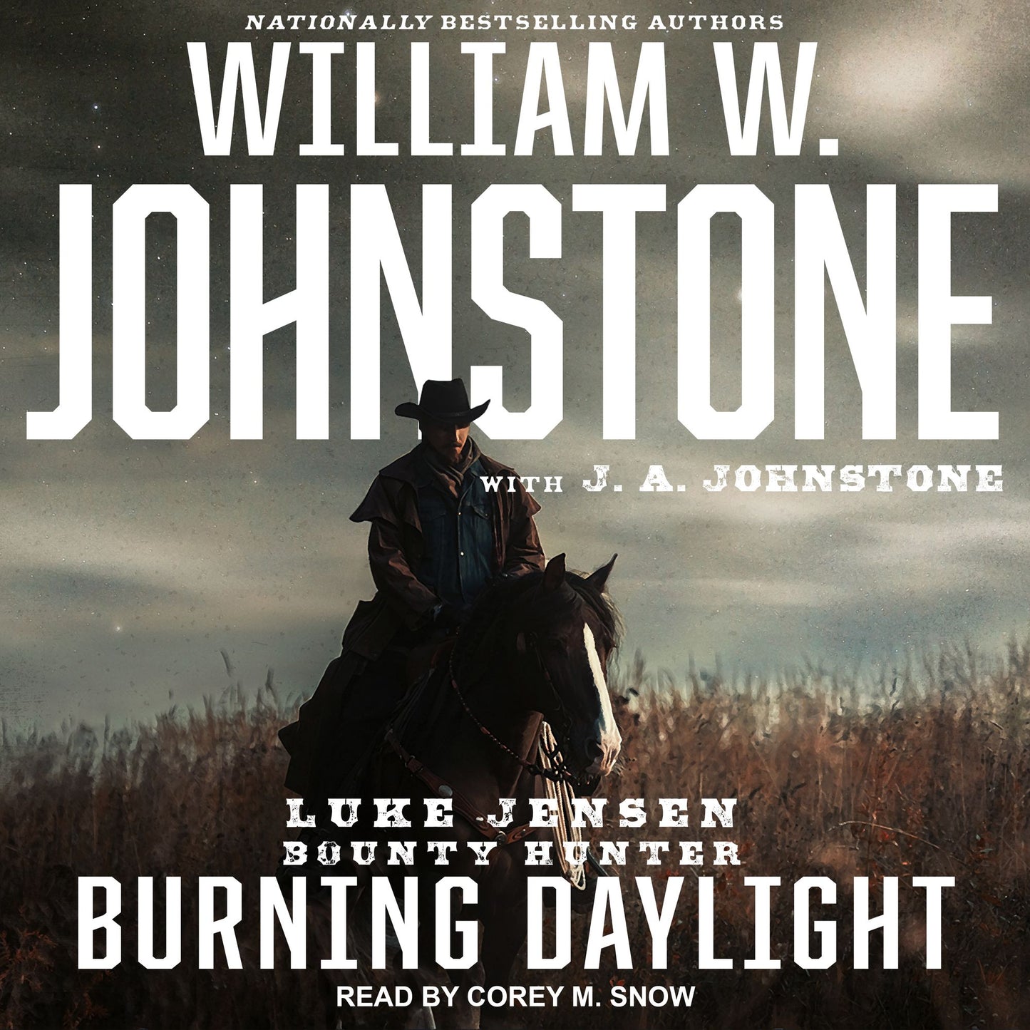 Burning Daylight: Luke Jensen, Bounty Hunter