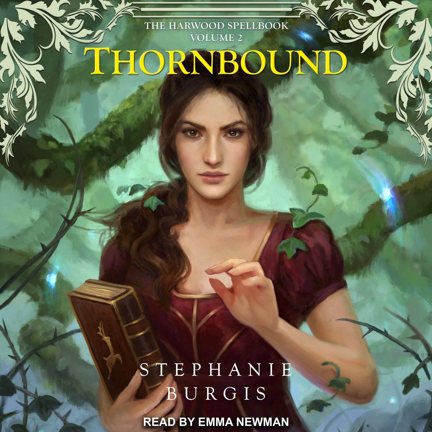 Thornbound: The Harwood Spellbook, Volume 2