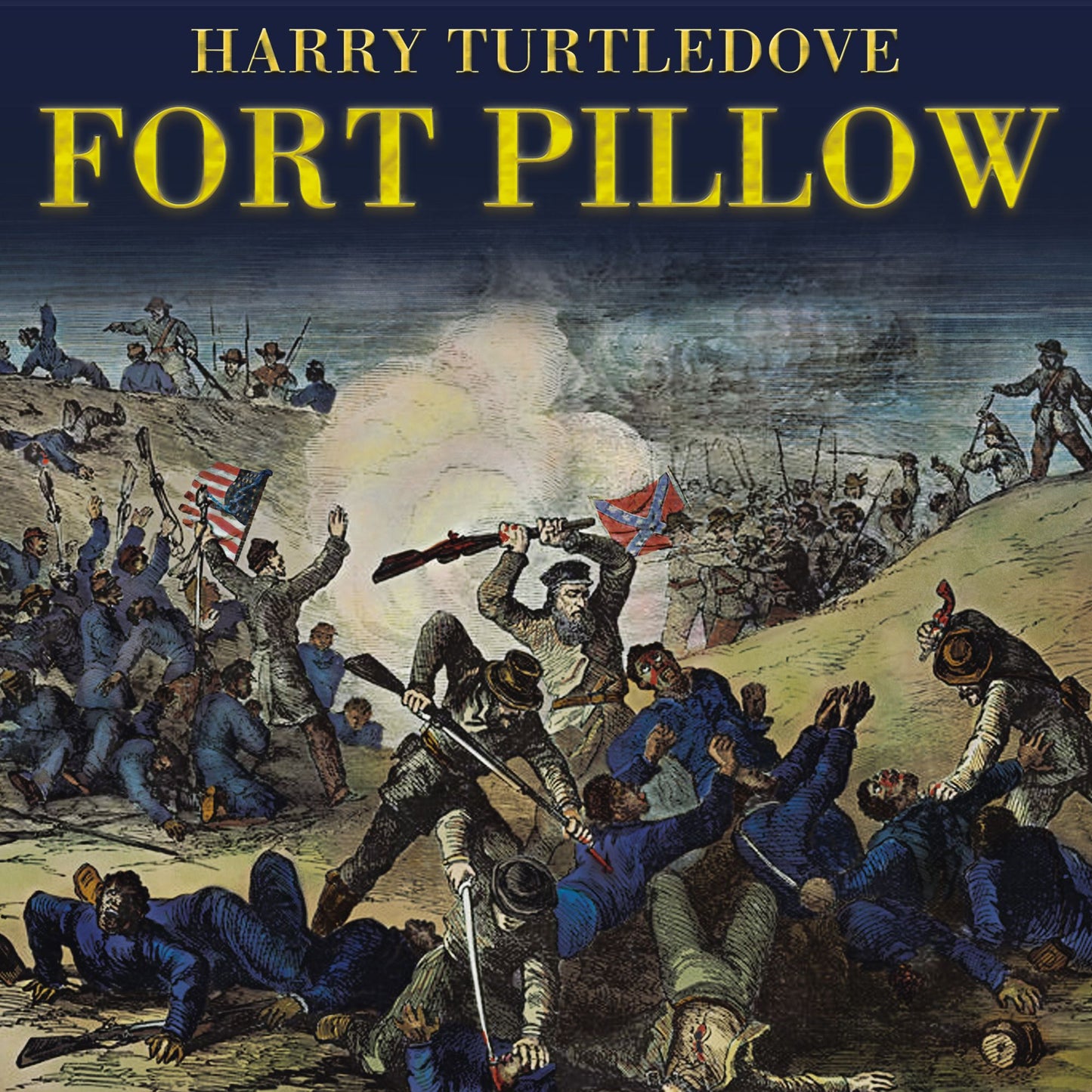 Fort Pillow: A Novel of the Civil War