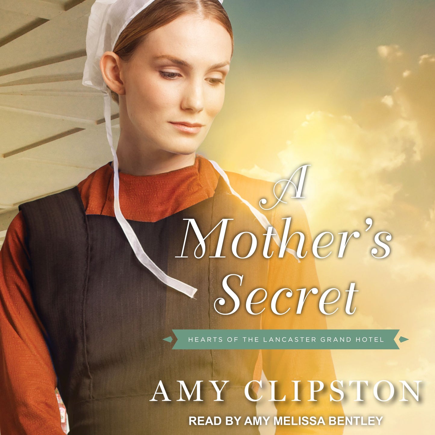 A Mother's Secret: Hearts of the Lancaster Grand Hotel