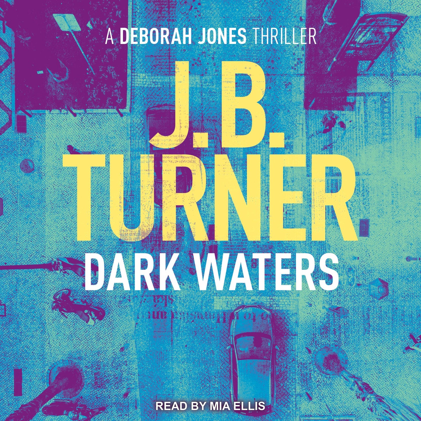 Dark Waters: A Deborah Jones Thriller