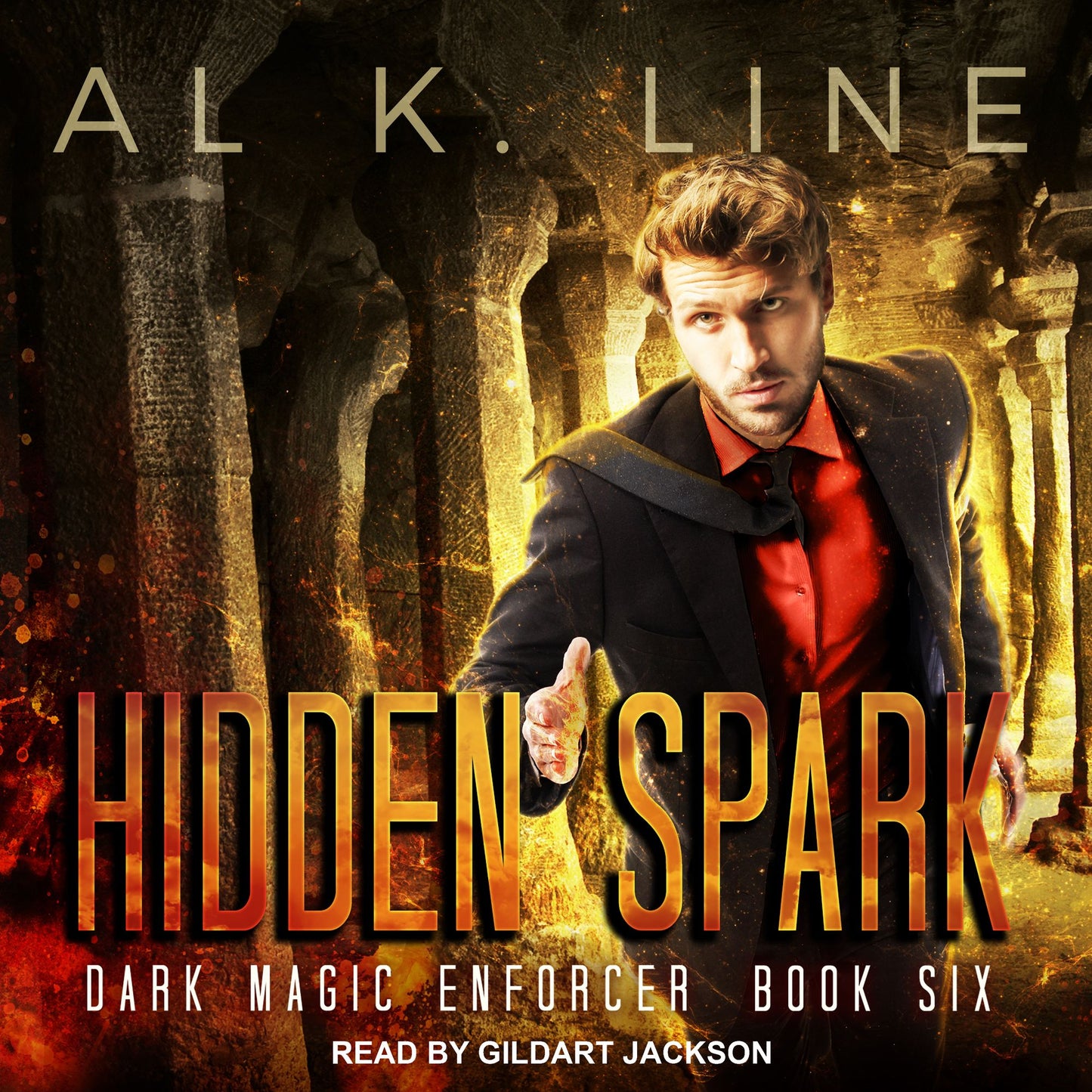 Hidden Spark: Dark Magic Enforcer Book Six