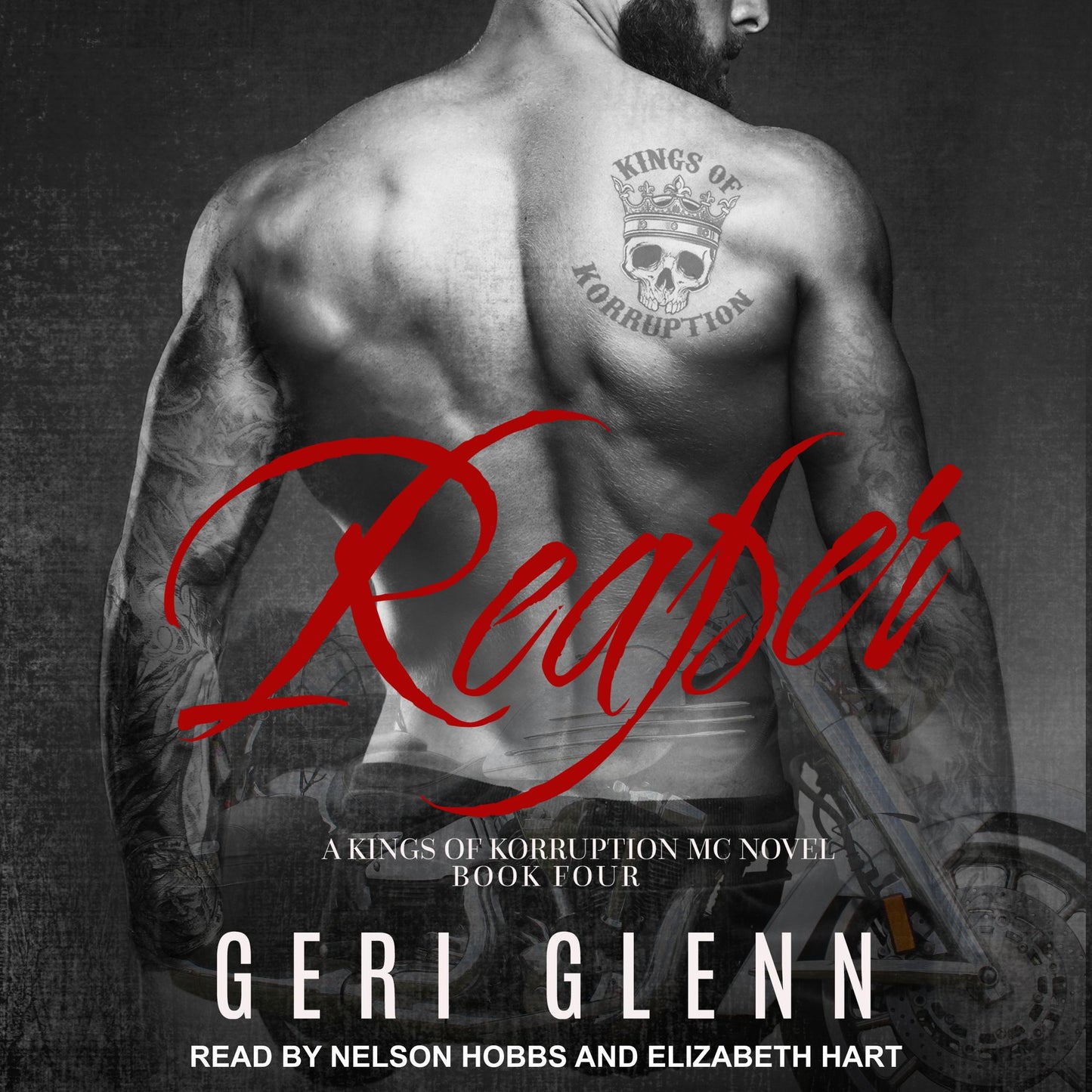Reaper: A Kings of Korruption MC Novel, Book Fours