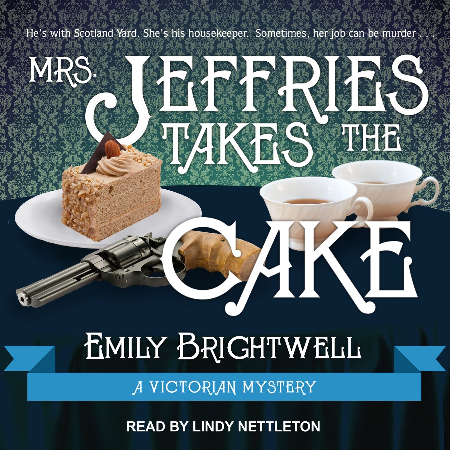 Mrs. Jeffries Takes the Cake: A Victorian Mystery