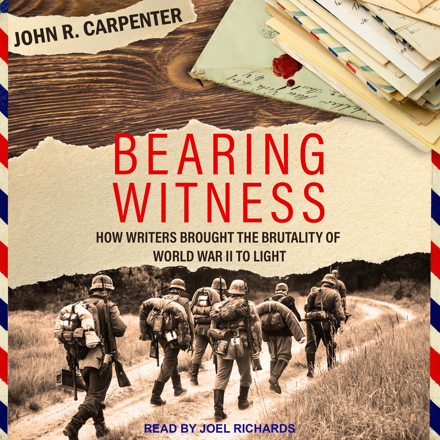 Bearing Witness: How Writers Brought the Brutality of World War II to Light