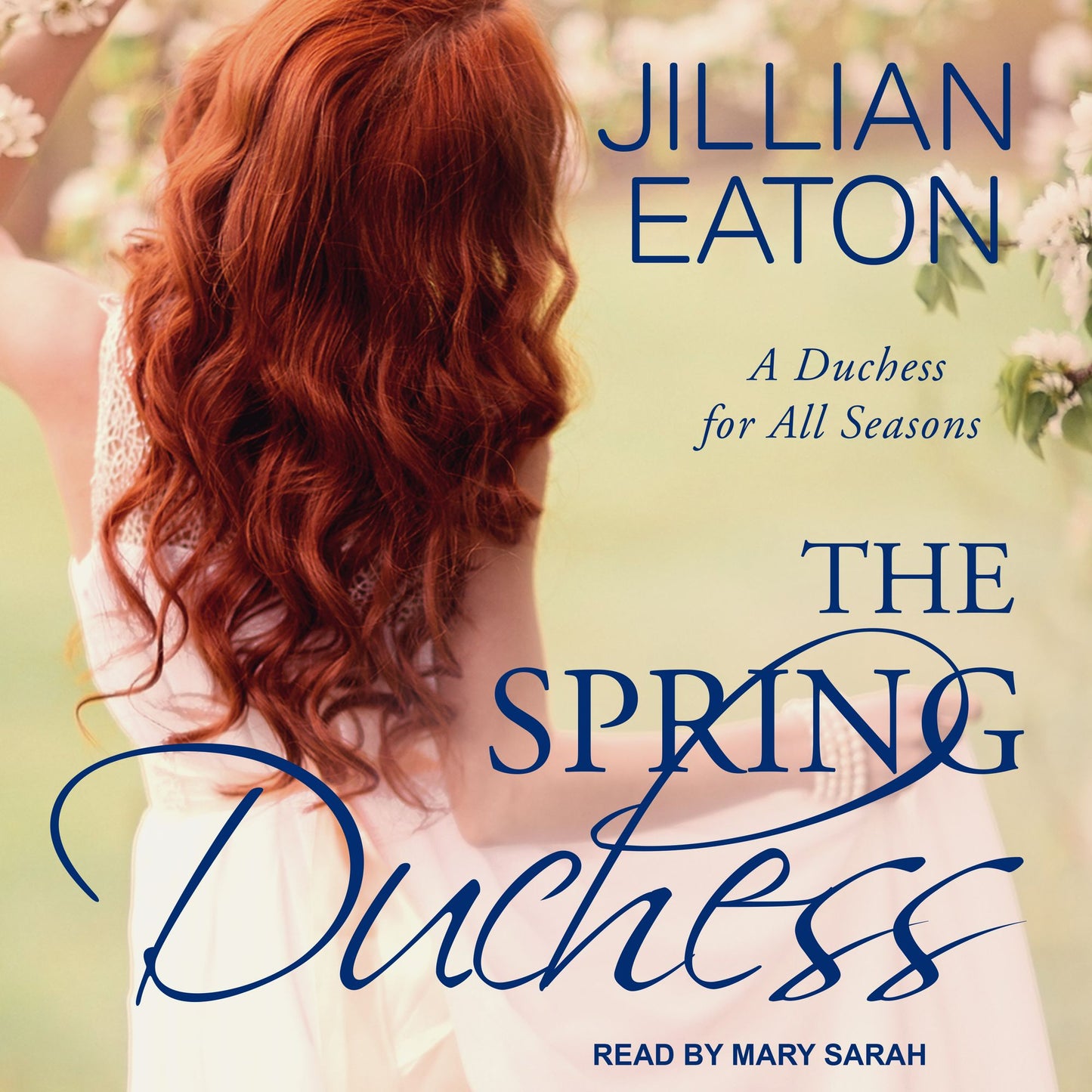 The Spring Duchess: A Duchess for All Seasons, Book 2