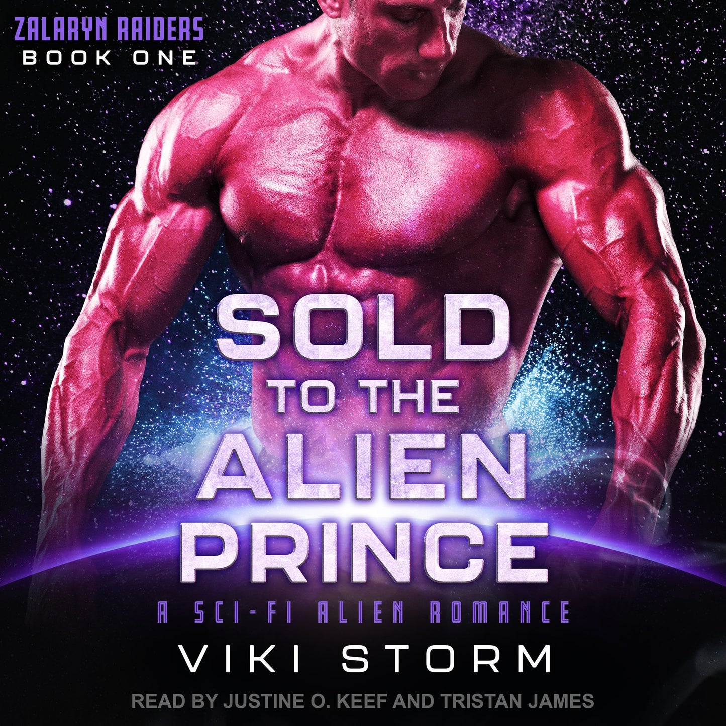 Sold to the Alien Prince: A Sci-Fi Alien Romance: Zalaryn Raiders, Book 1